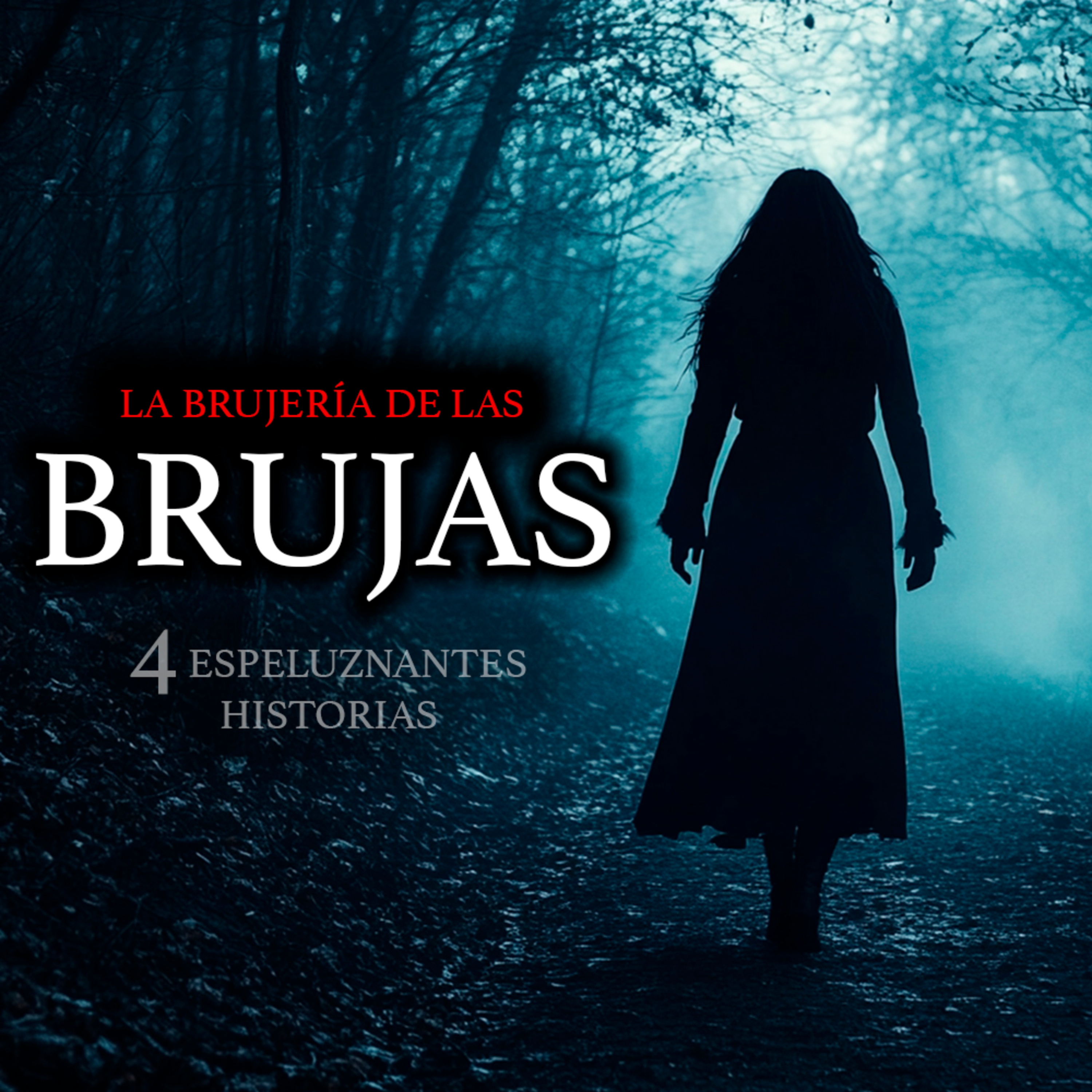 BRUJERÍA DE BRUJAS SINIESTRAS | Historias de Terror y Relatos Aterradores episode artwork