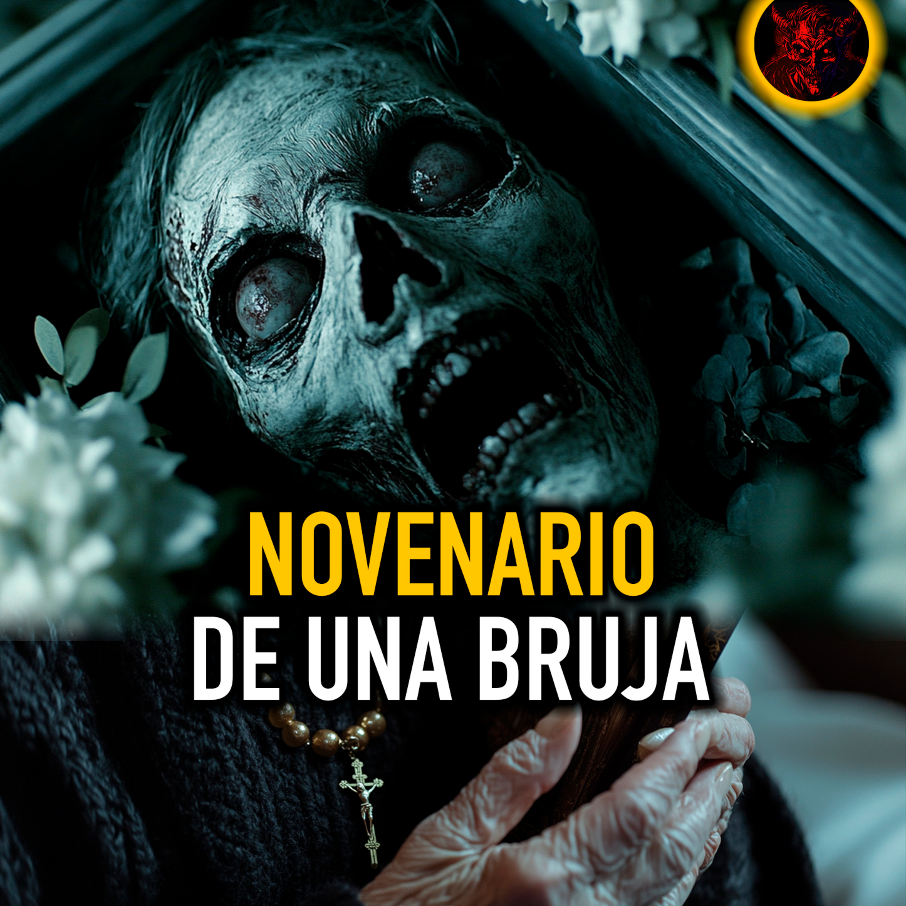 EL NOVENARIO DE UNA BRUJA | Historias de Terror Espeluznantes y Relatos Paranormales