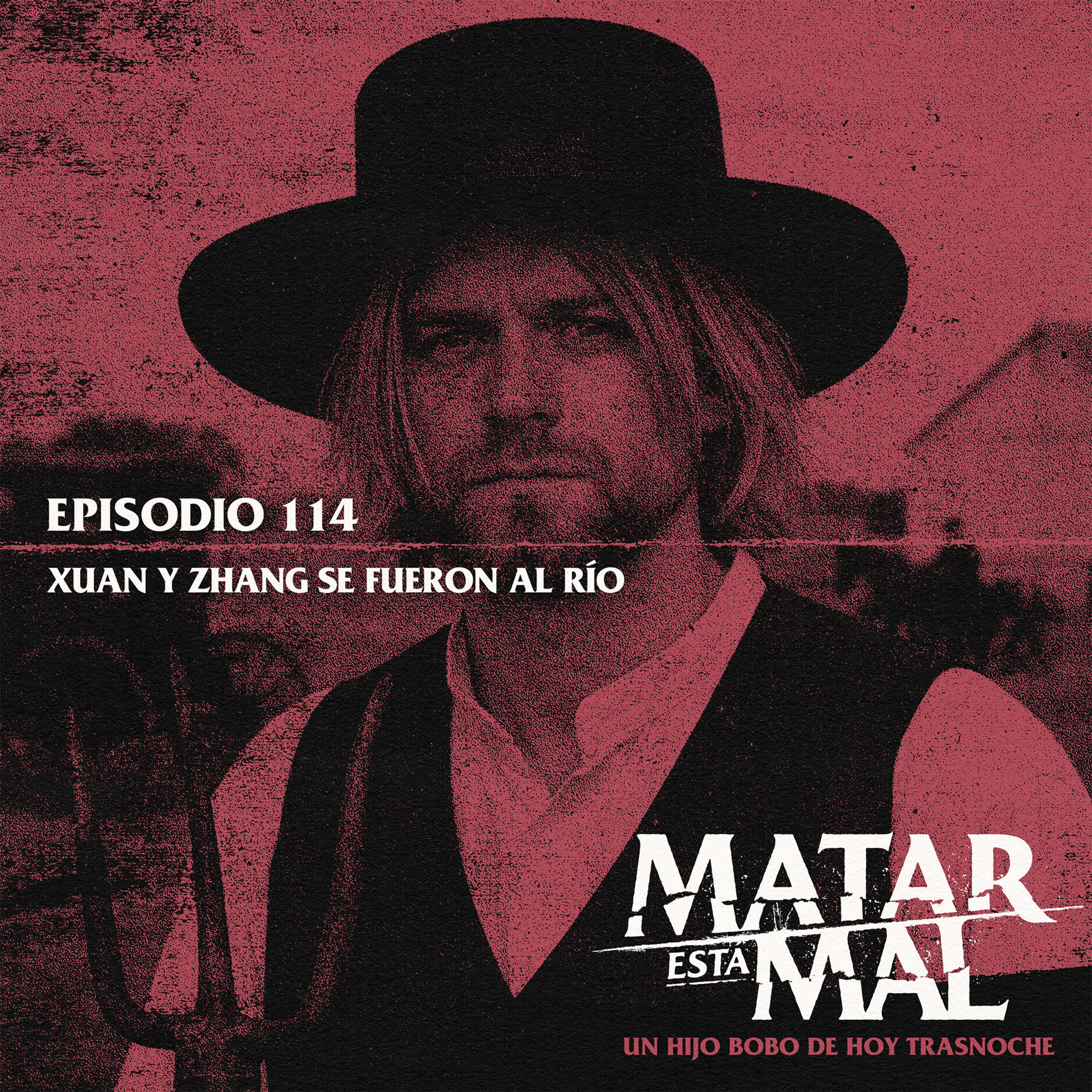 114: Xuan y Zhang se fueron al río episode artwork