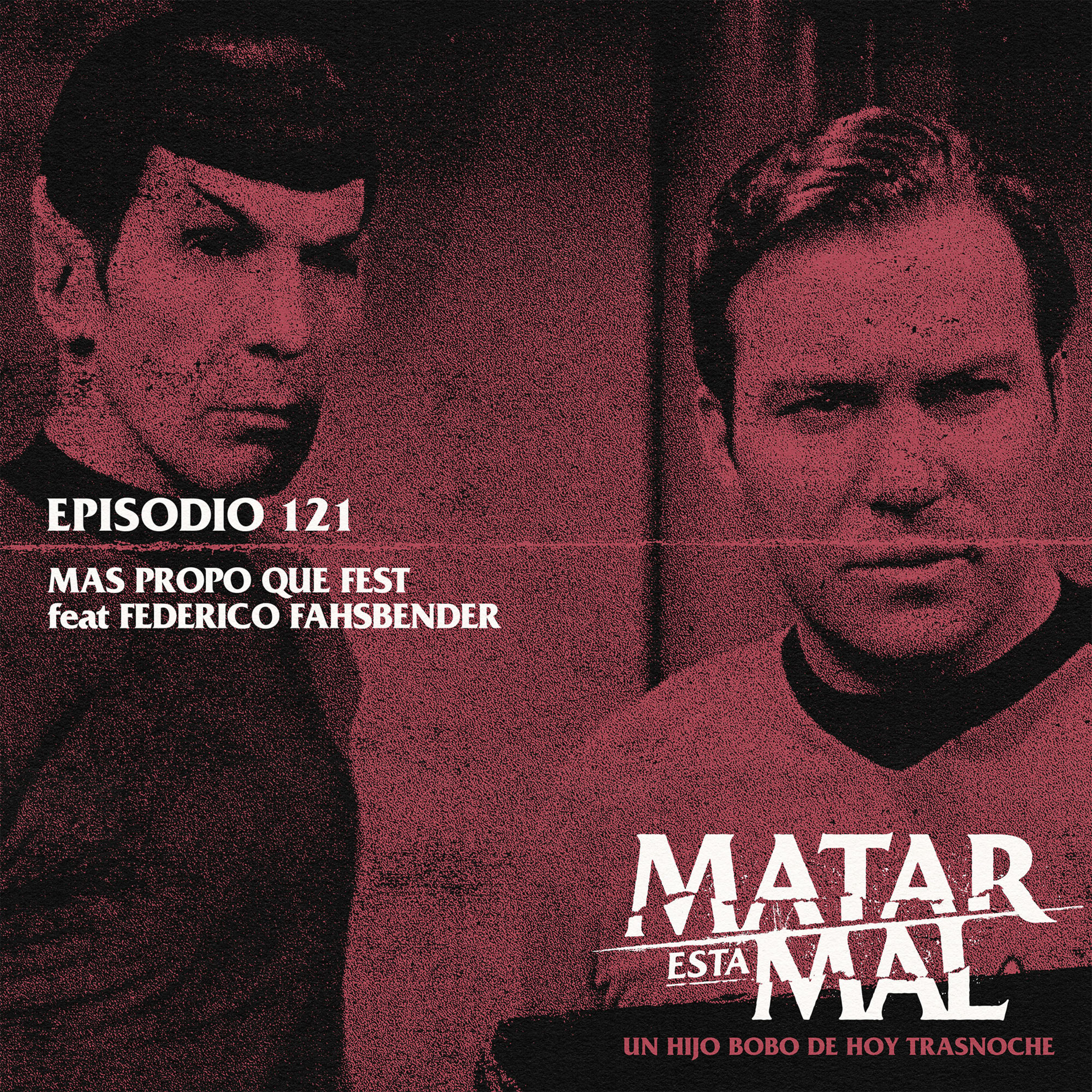 121: Más propo que fest episode artwork