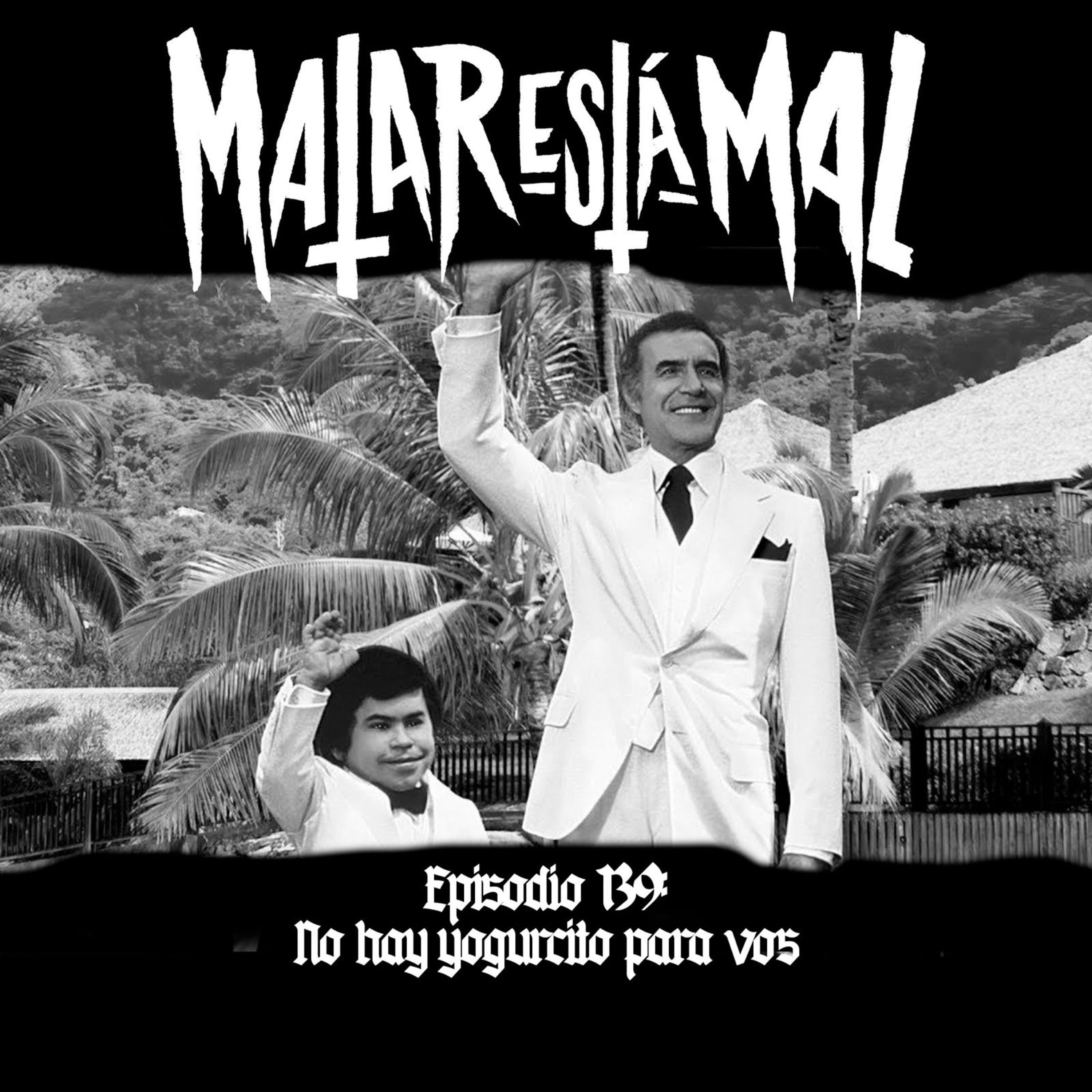 139: No hay yogurcito para vos episode artwork