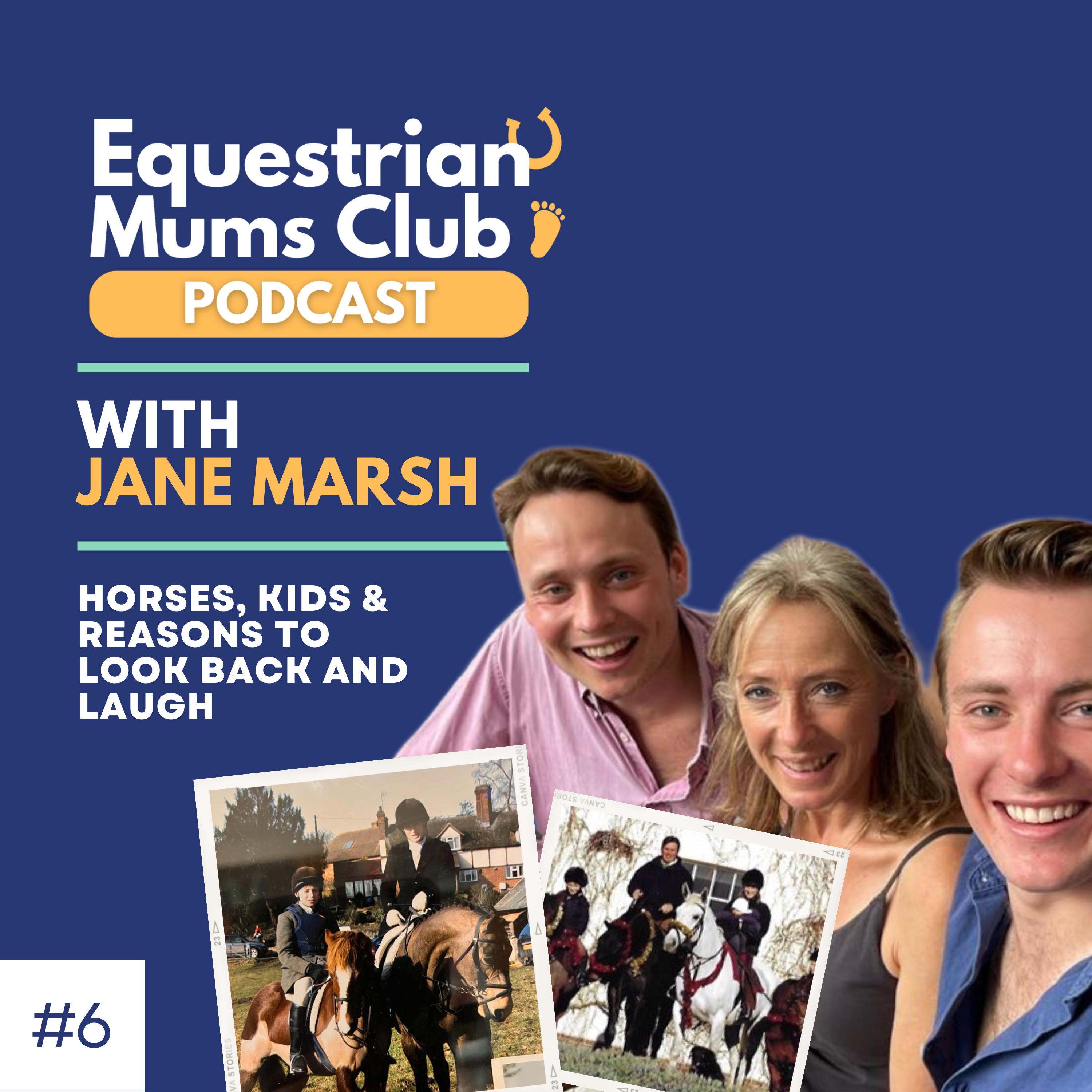 #6 Horses, kids & reasons to look back and laugh | Chat with Jane Marsh episode artwork