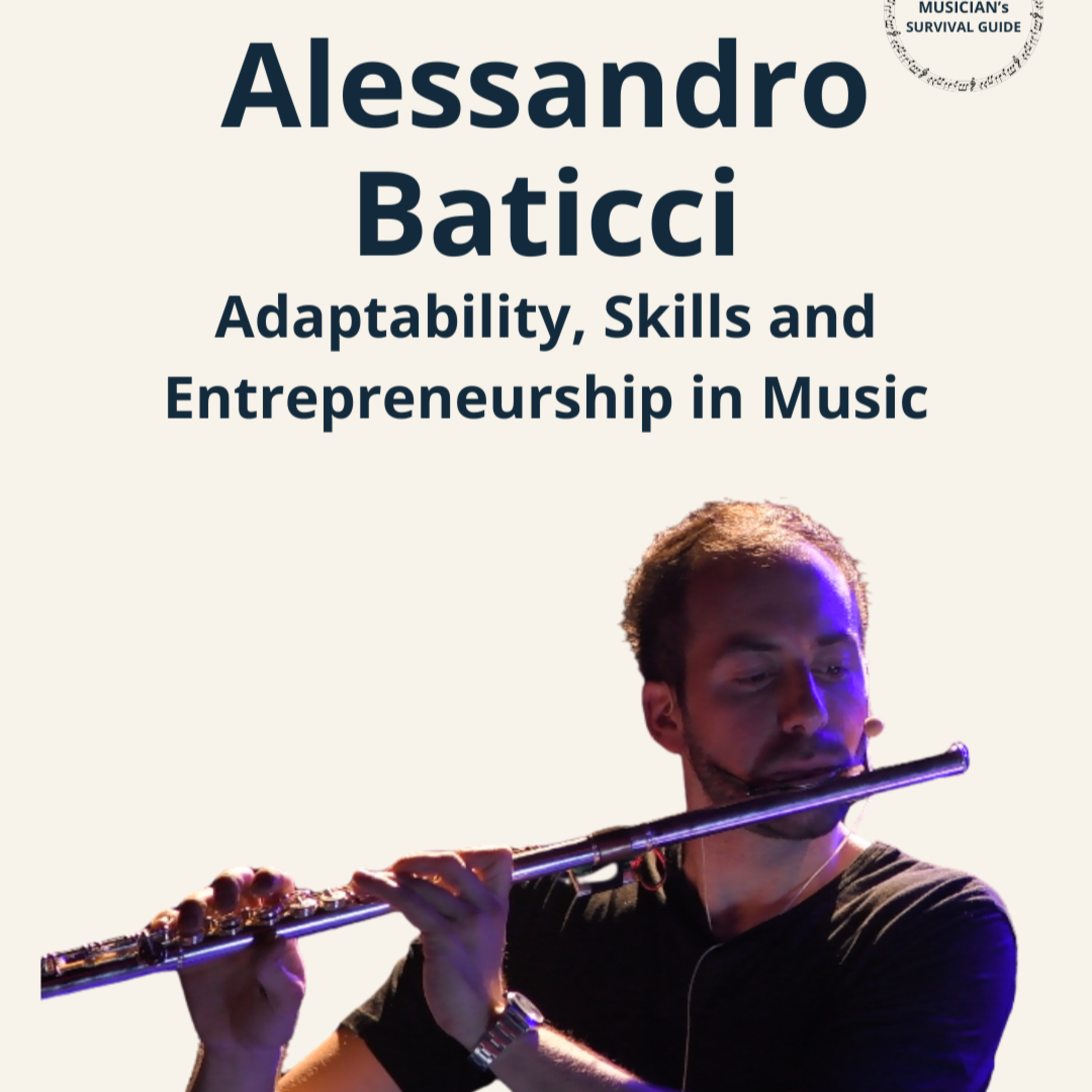 Adaptability, Skills and Entrepreneurship in Music with Alessandro Baticci episode artwork
