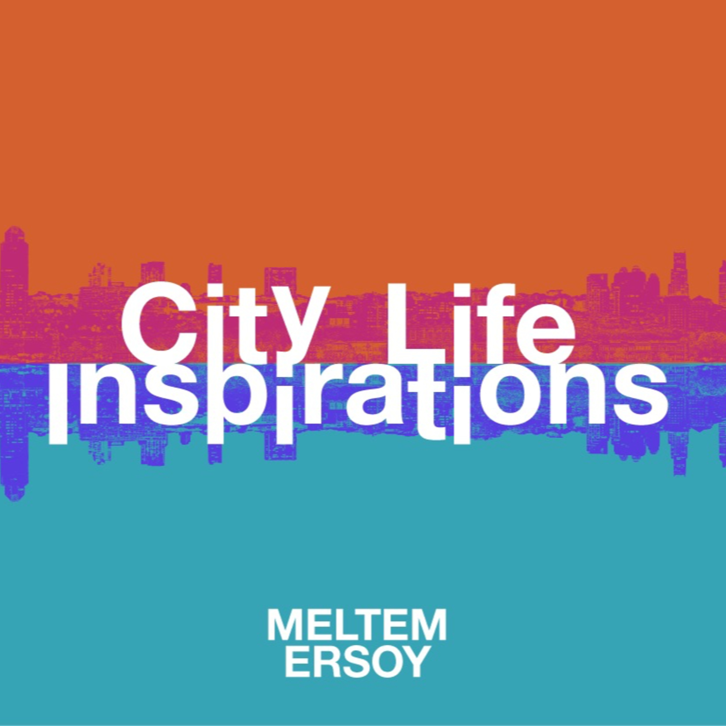 City Life Inspirations