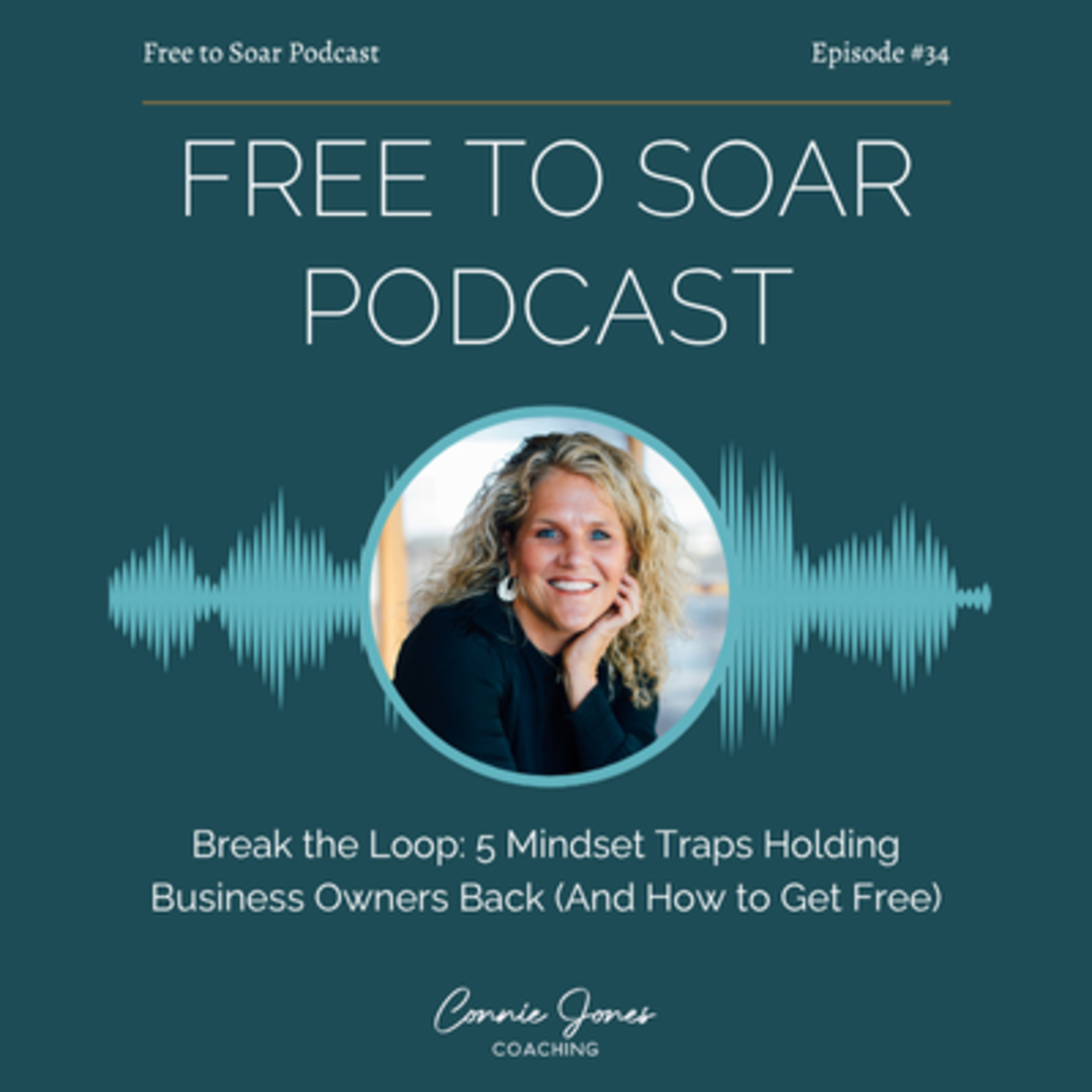 FREE to Soar - Living Freely, Fully YOU! Leading The Business and Life of Your Dreams!