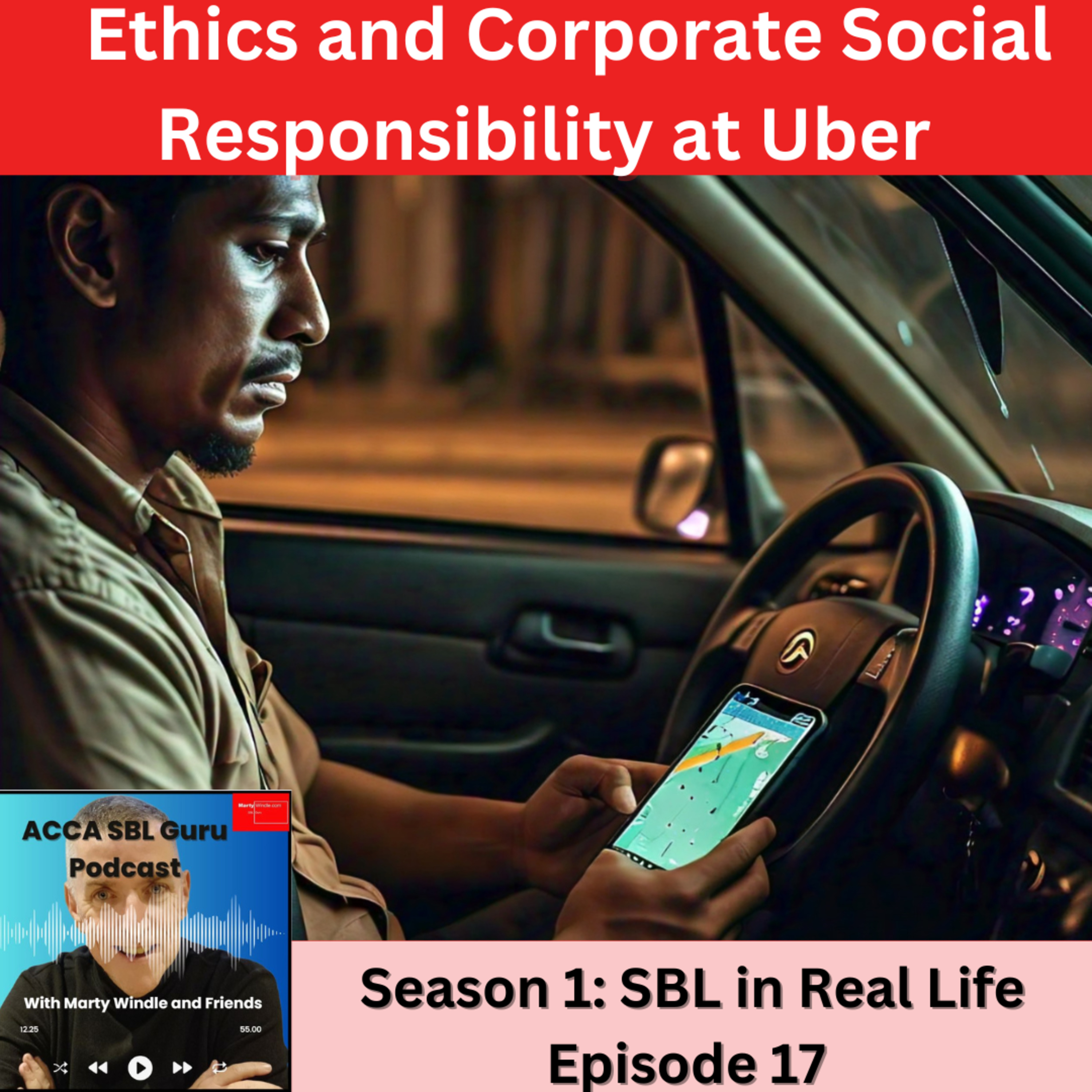 Sbl Strategy in Real Life: Ethics and CSR at Uber
