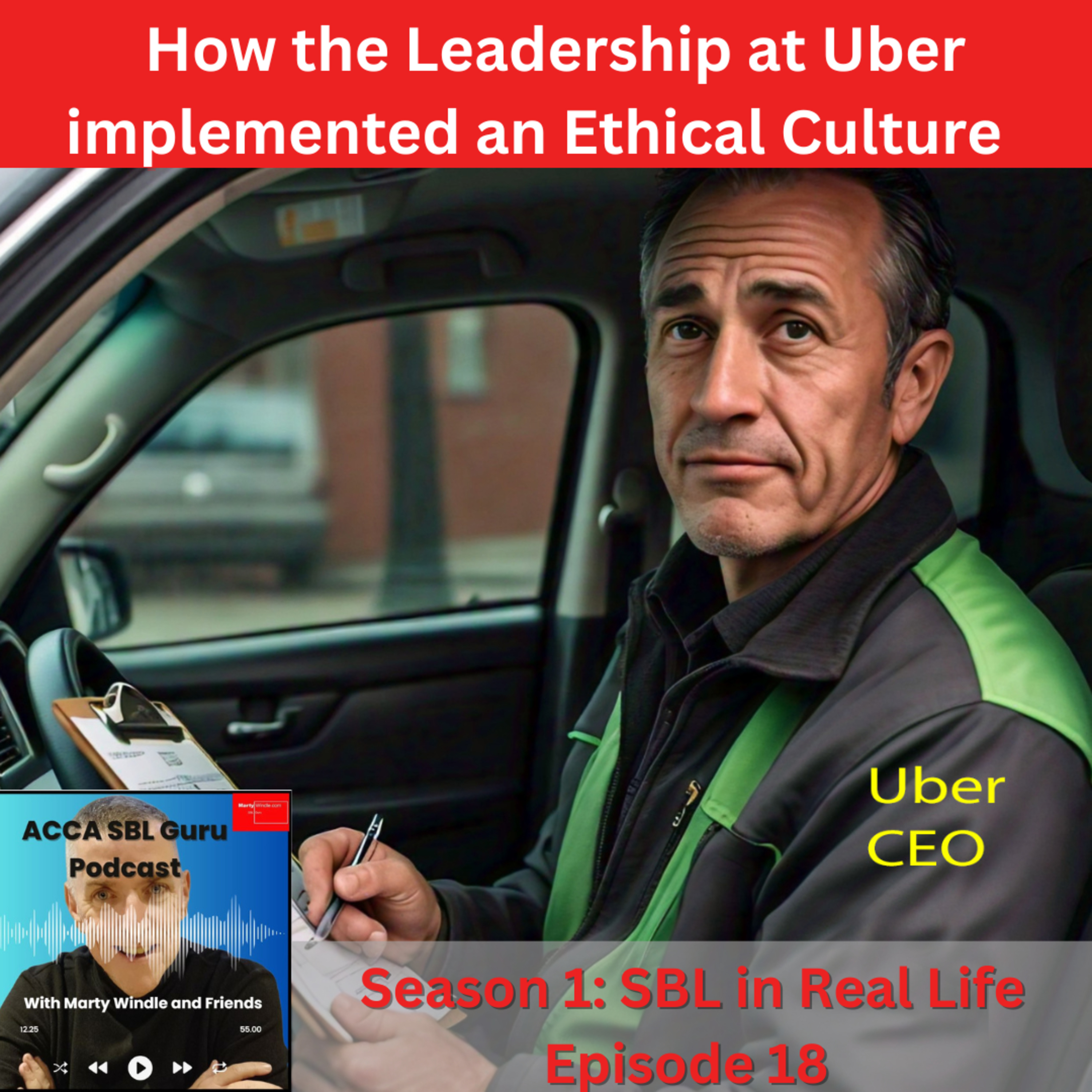 How the Leadership at Uber implemented an Ethical Culture
