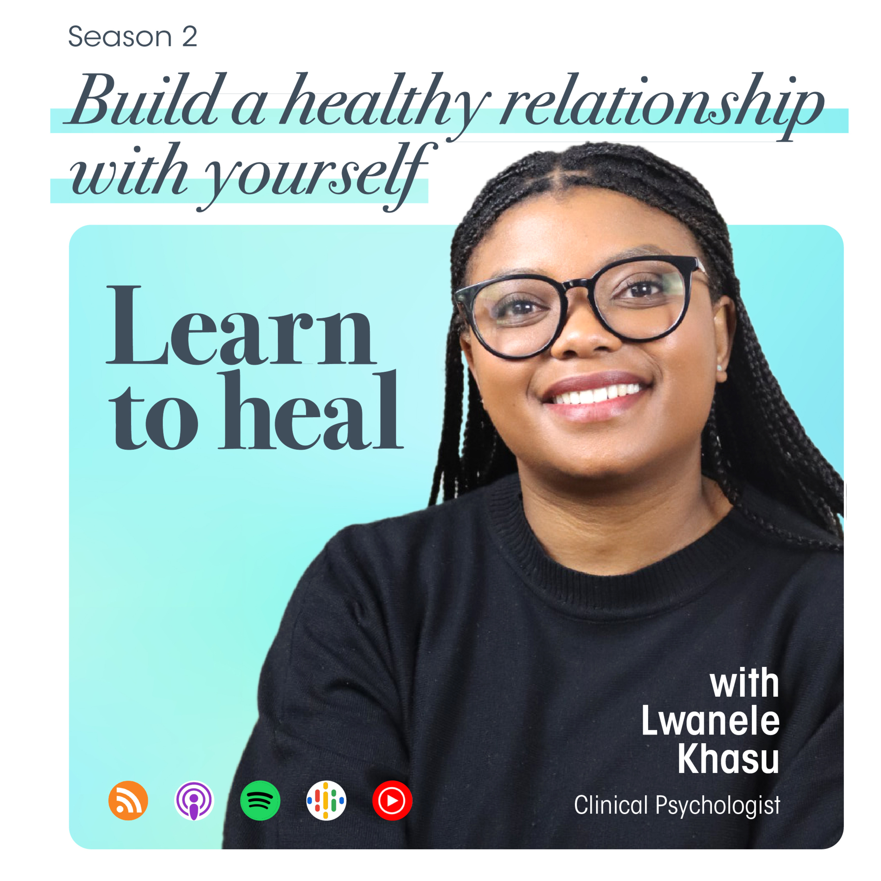 Build a healthy relationship with yourself episode artwork