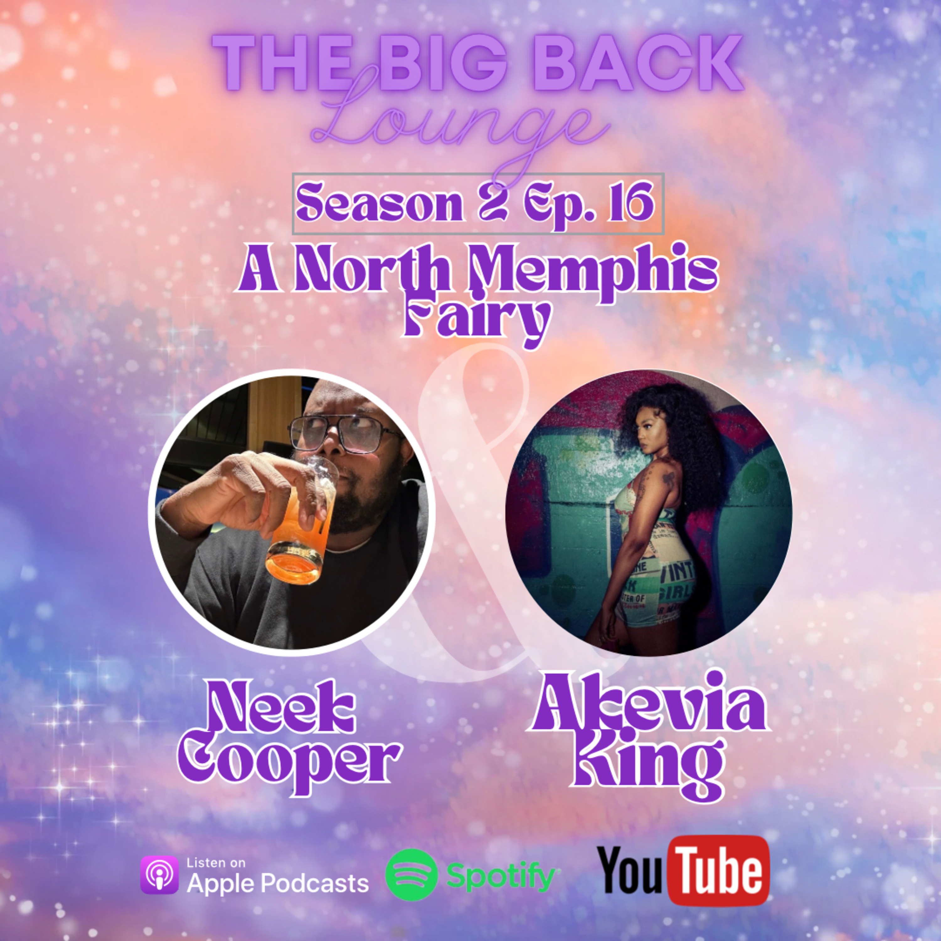 A North Memphis Fairy with Akevia King episode artwork