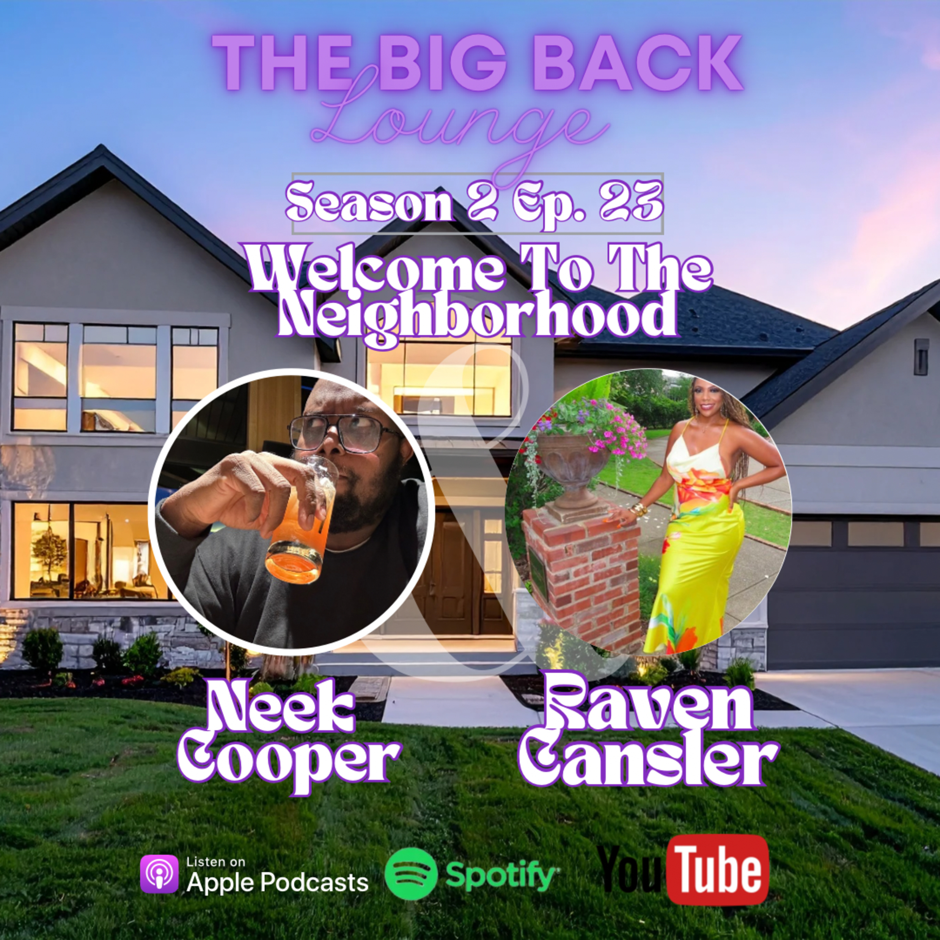 Welcome To The Neighborhood with Raven Cansler episode artwork