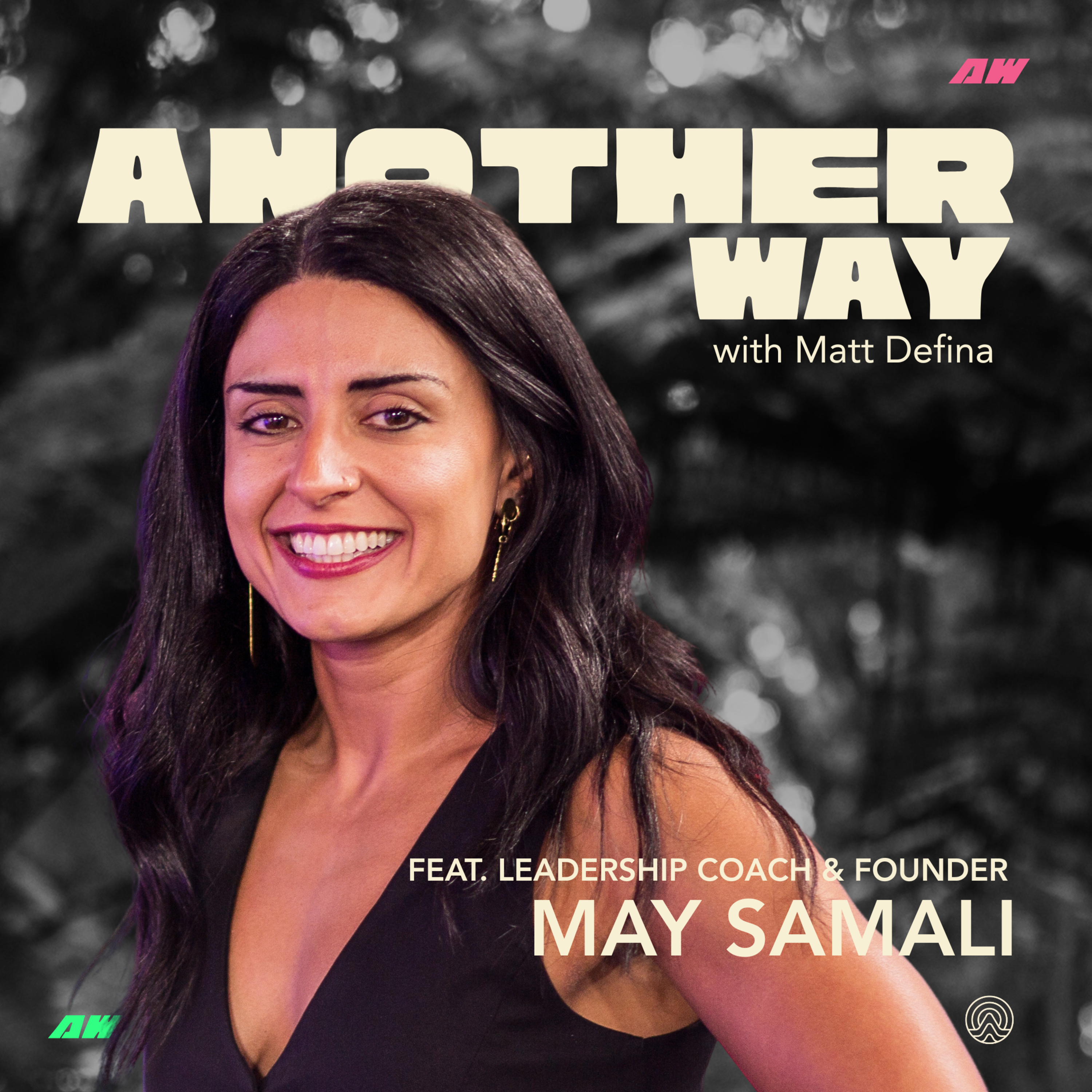 How To Unleash Your Leadership Potential - Ft. May Samali (Harvard Trained Leadership Coach) episode artwork