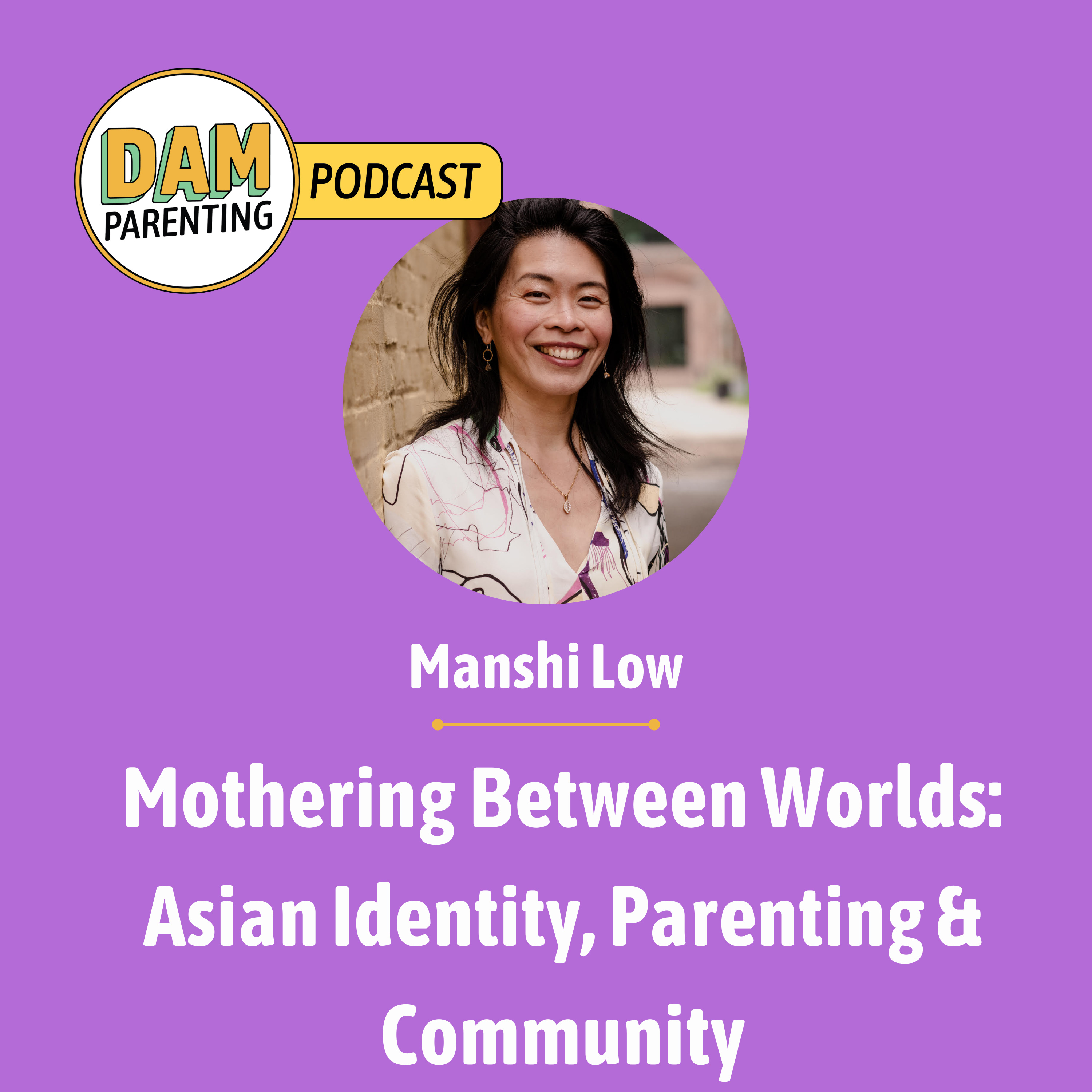 Asian Motherhood Abroad: Identity, Career, and Raising Culturally Rooted Kids episode artwork