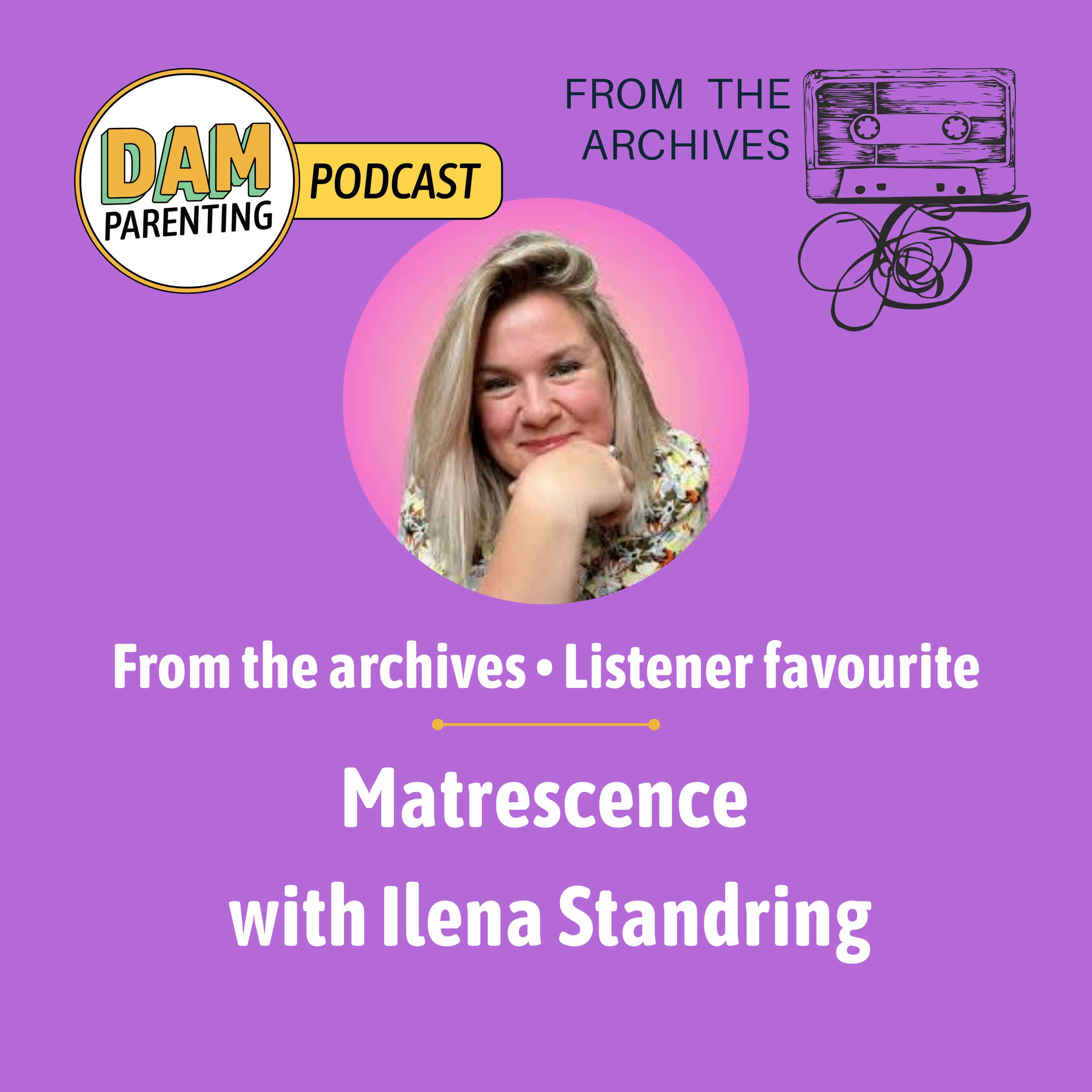 Matrescence Explained: Why Mothers Feel Like They are Losing Their Identity episode artwork