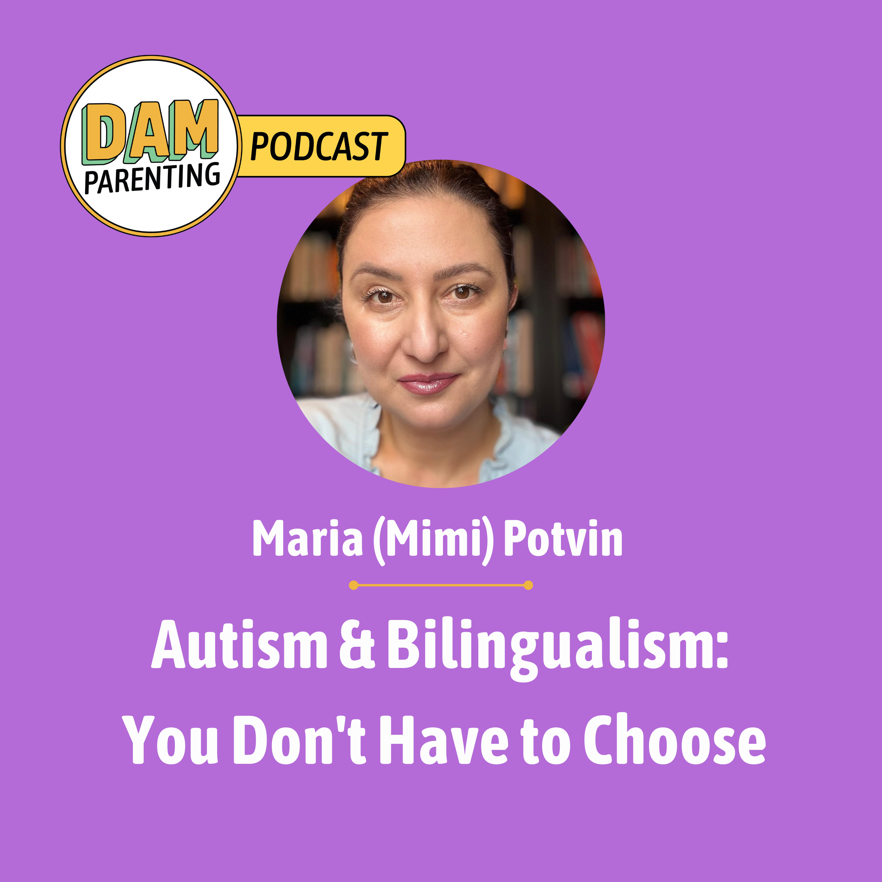 Should We Drop a Language If Our Child Is Autistic? What the Research Says, with Mimi episode artwork