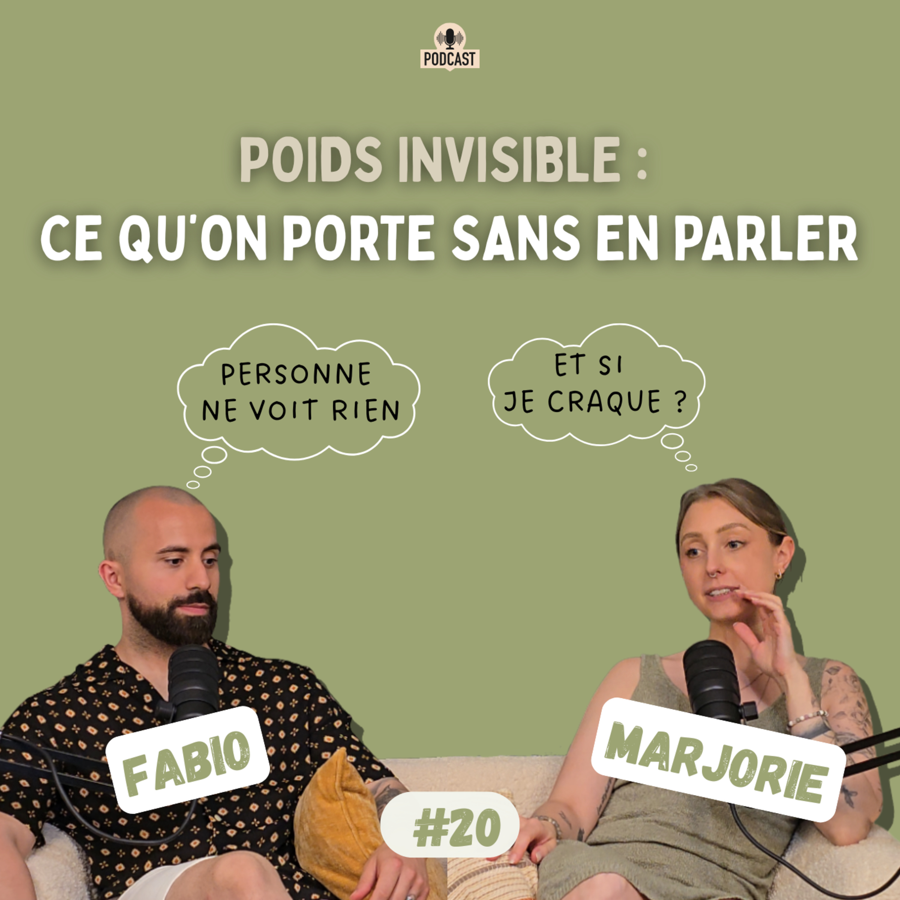 #20 Poids Invisible : Ce qu’on porte sans en parler