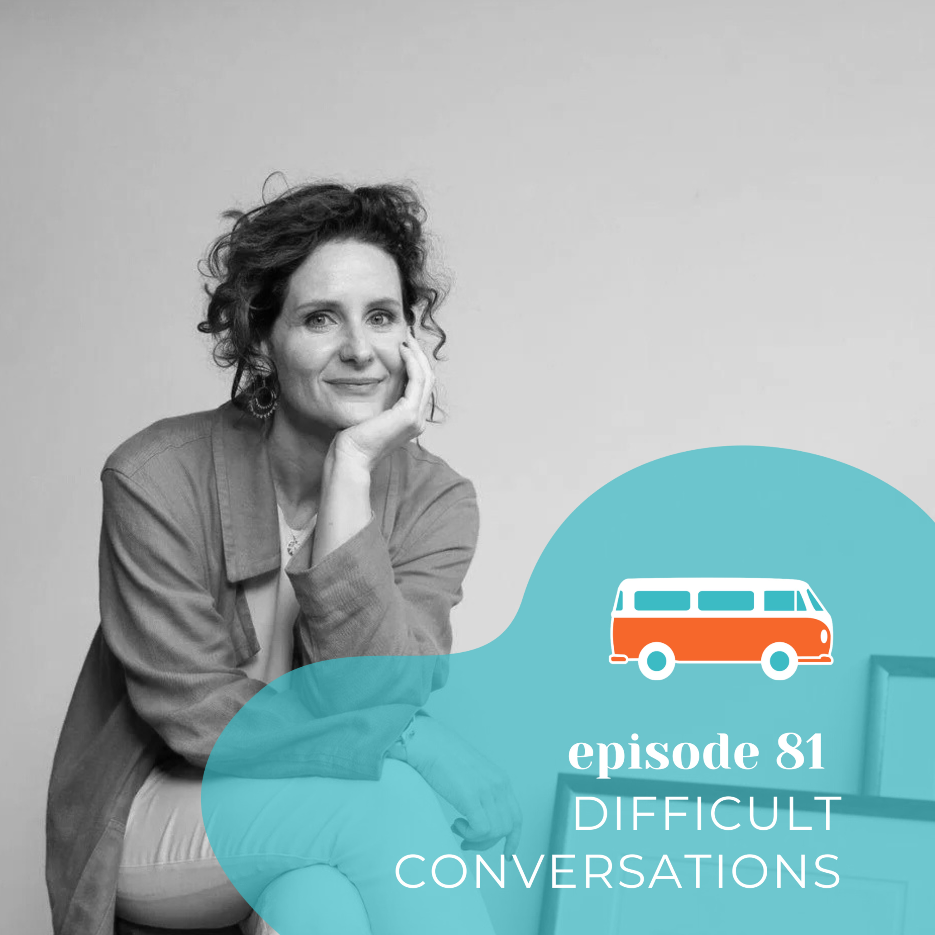 #81 | Difficult Conversations (with Hilary Sutton)
