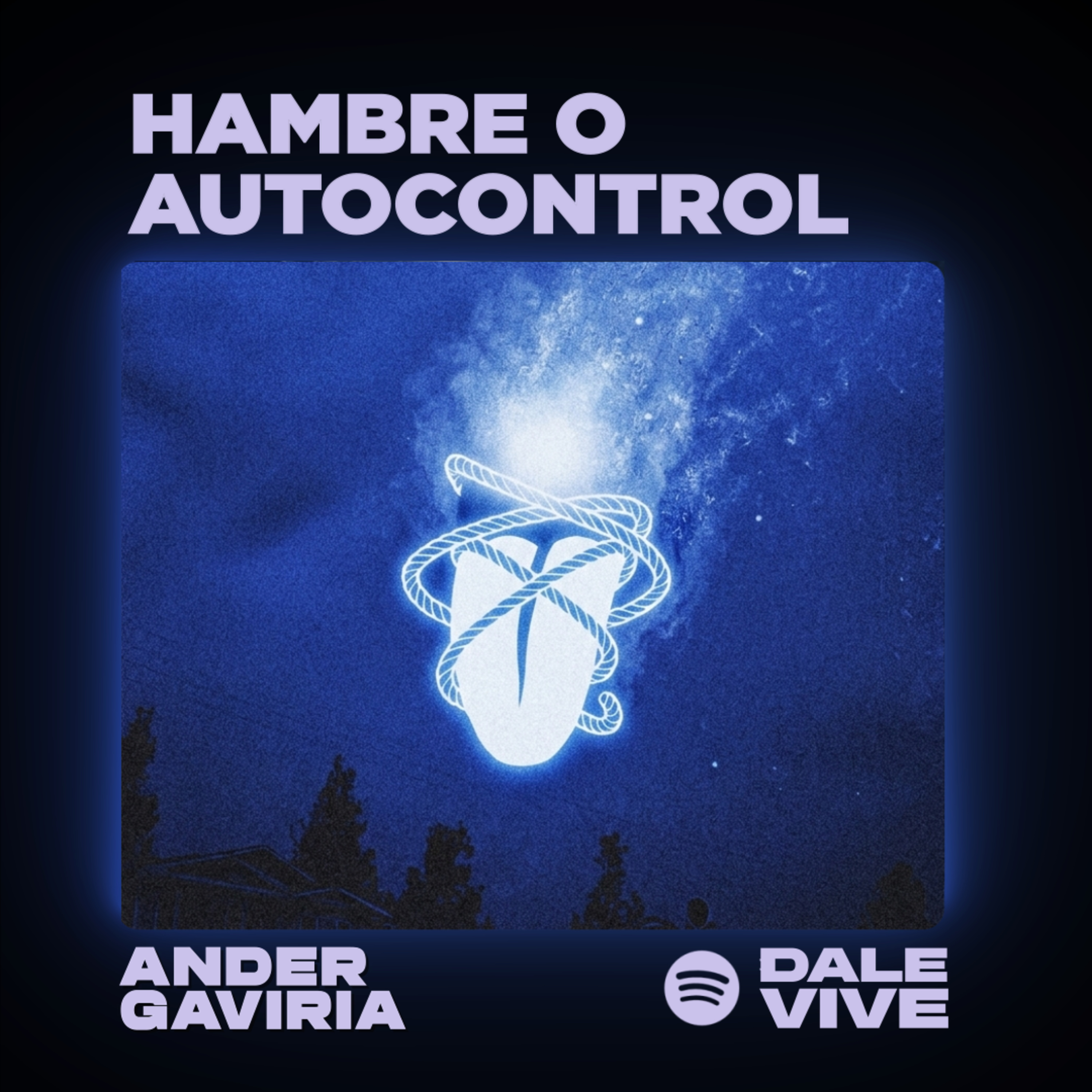 Hambre o autocontrol episode artwork