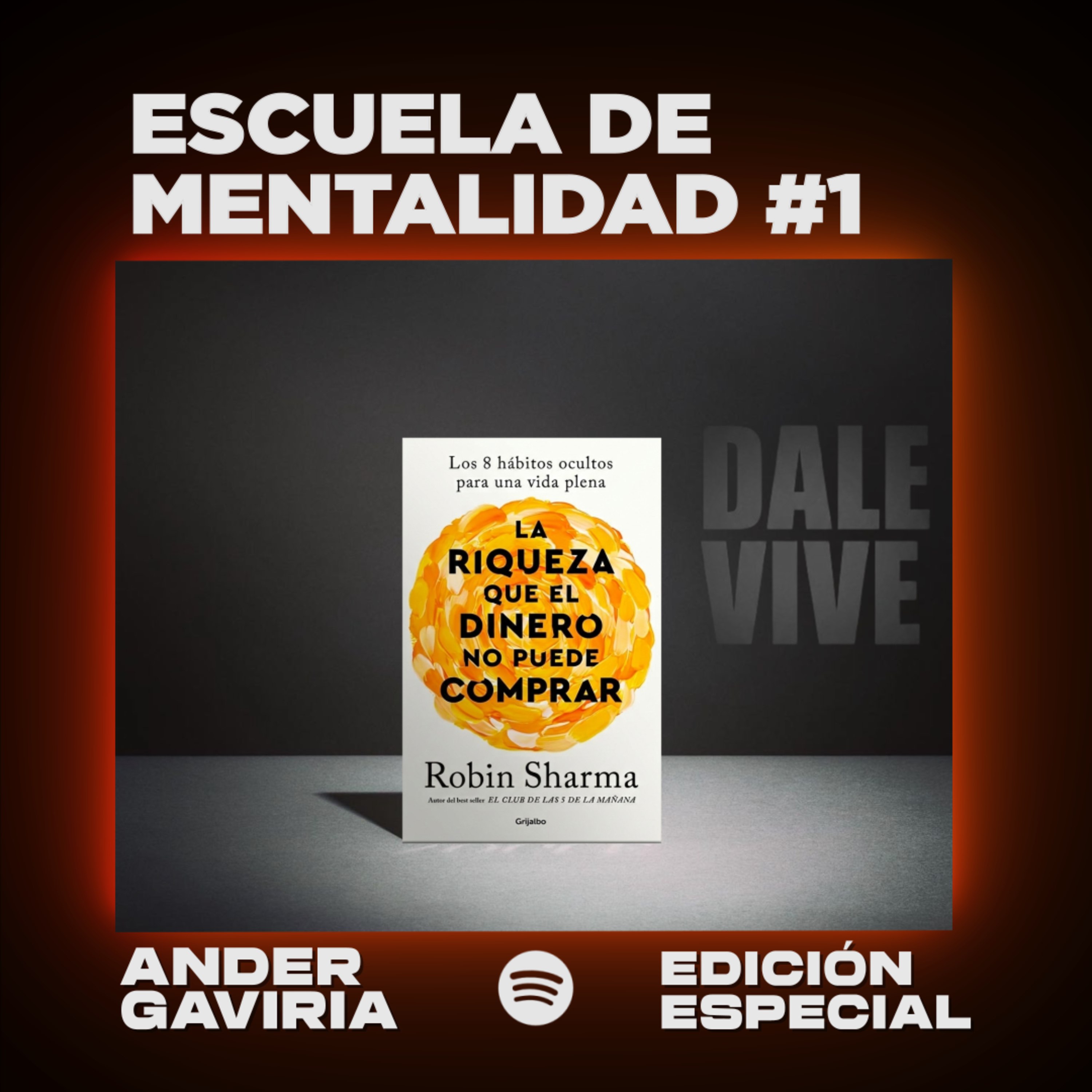 Club de mentalidad #1 - (IA) Ander Gaviria - La riqueza que el dinero no puede comprar episode artwork