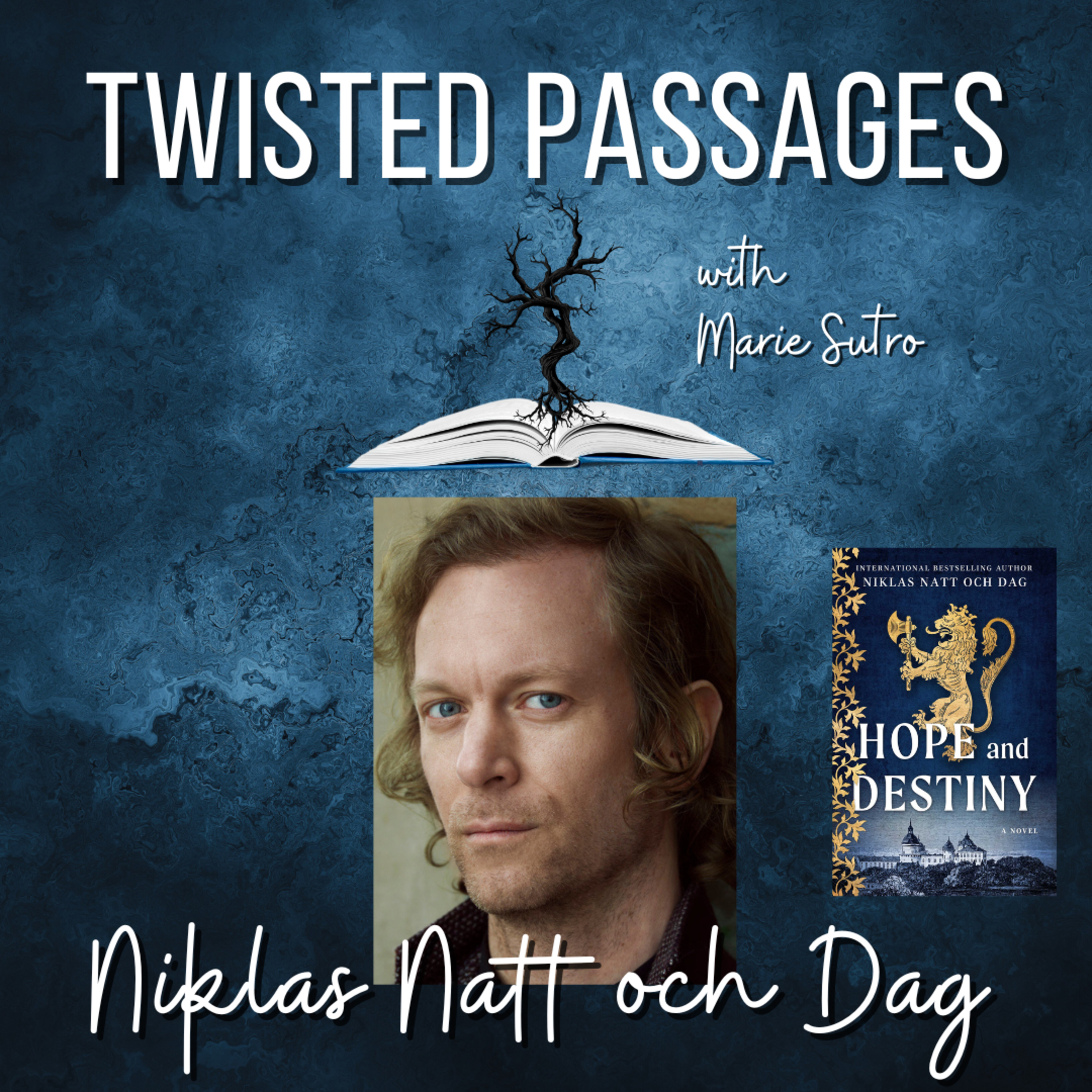 Niklas Natt och Dag (HOPE AND DESTINY) EP 89 episode artwork