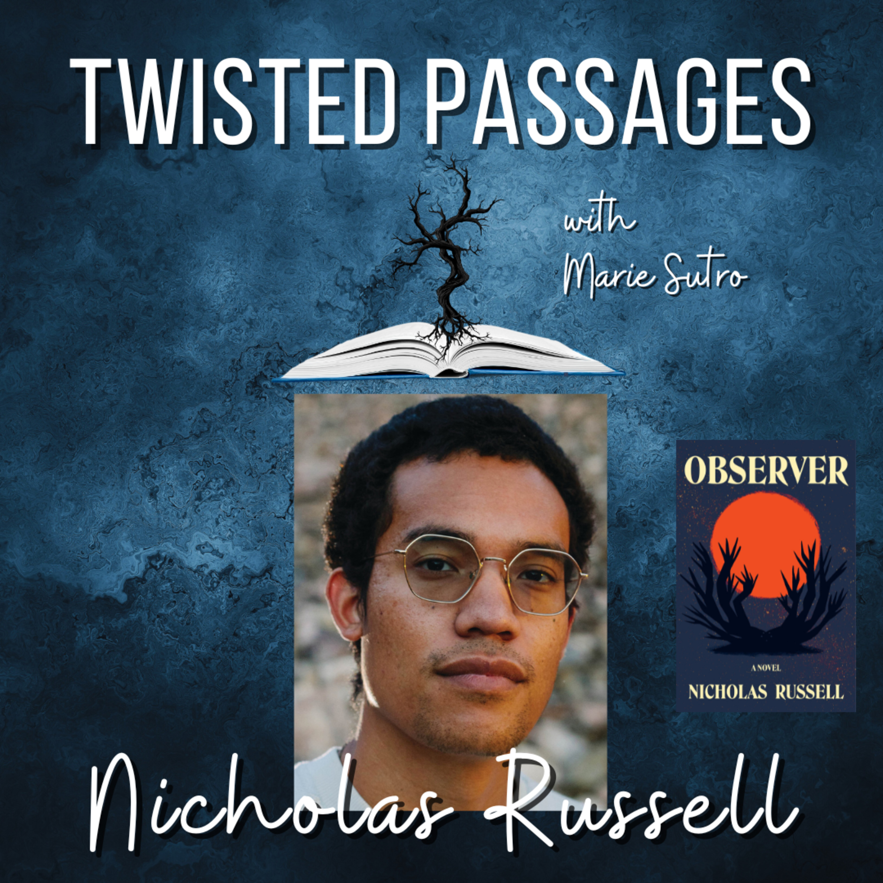 Nicholas Russell (OBSERVER) EP 124 episode artwork
