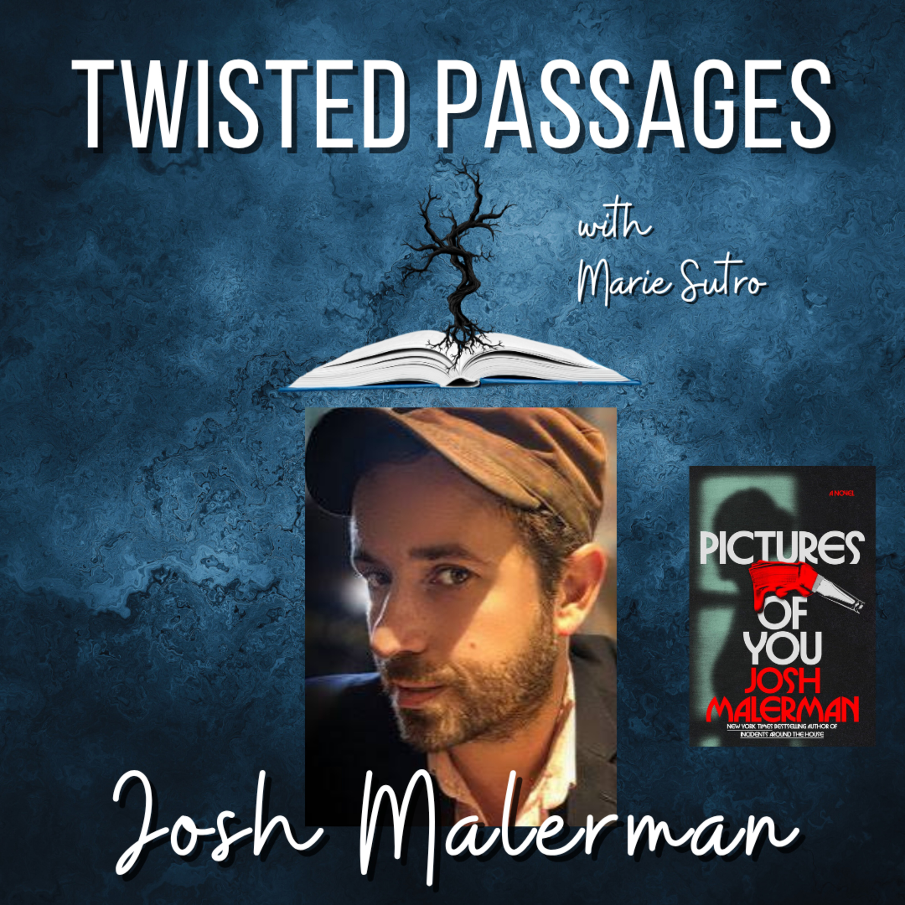 Josh Malerman (PICTURES OF YOU) EP 125 episode artwork