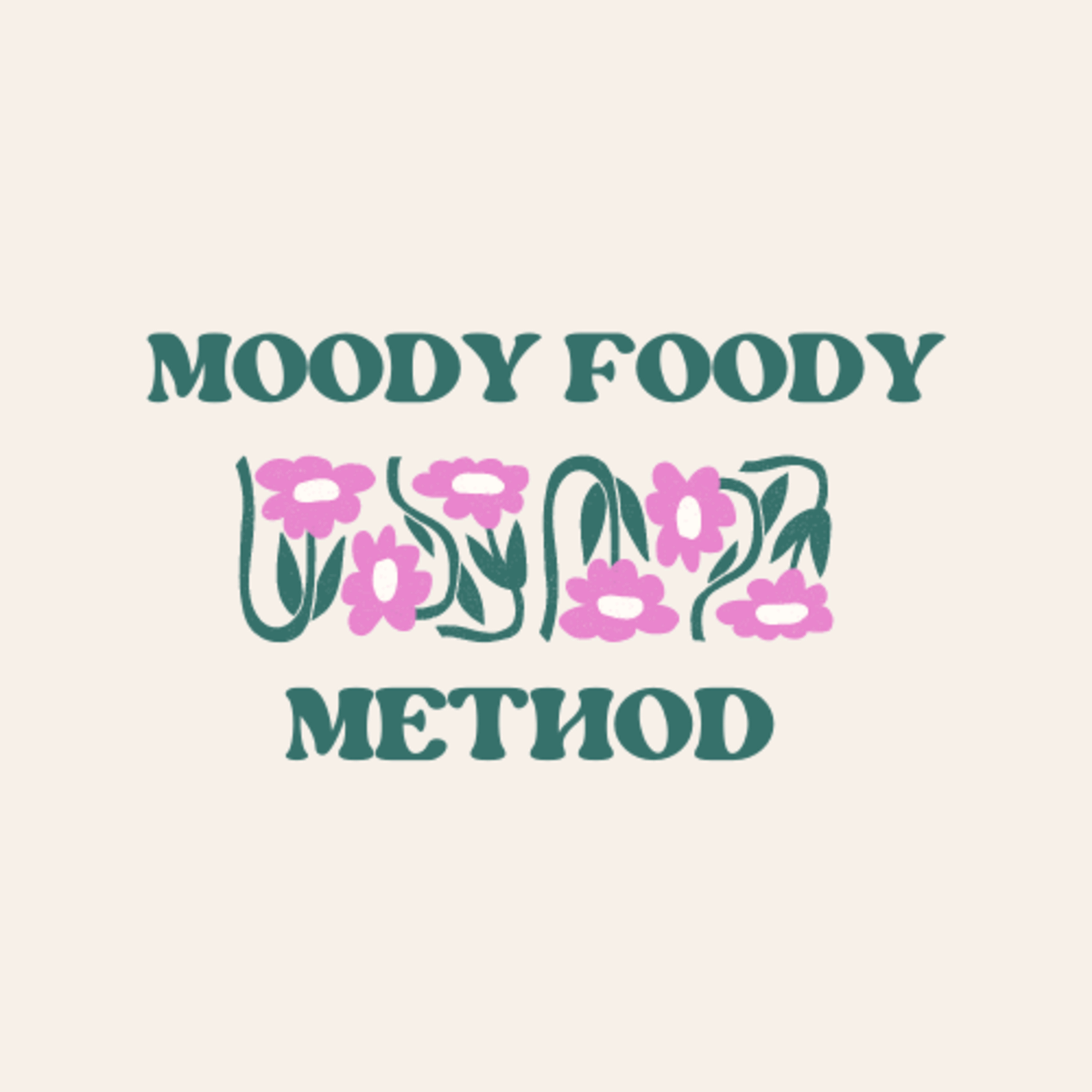 MOODY FOODY METHOD  episode artwork