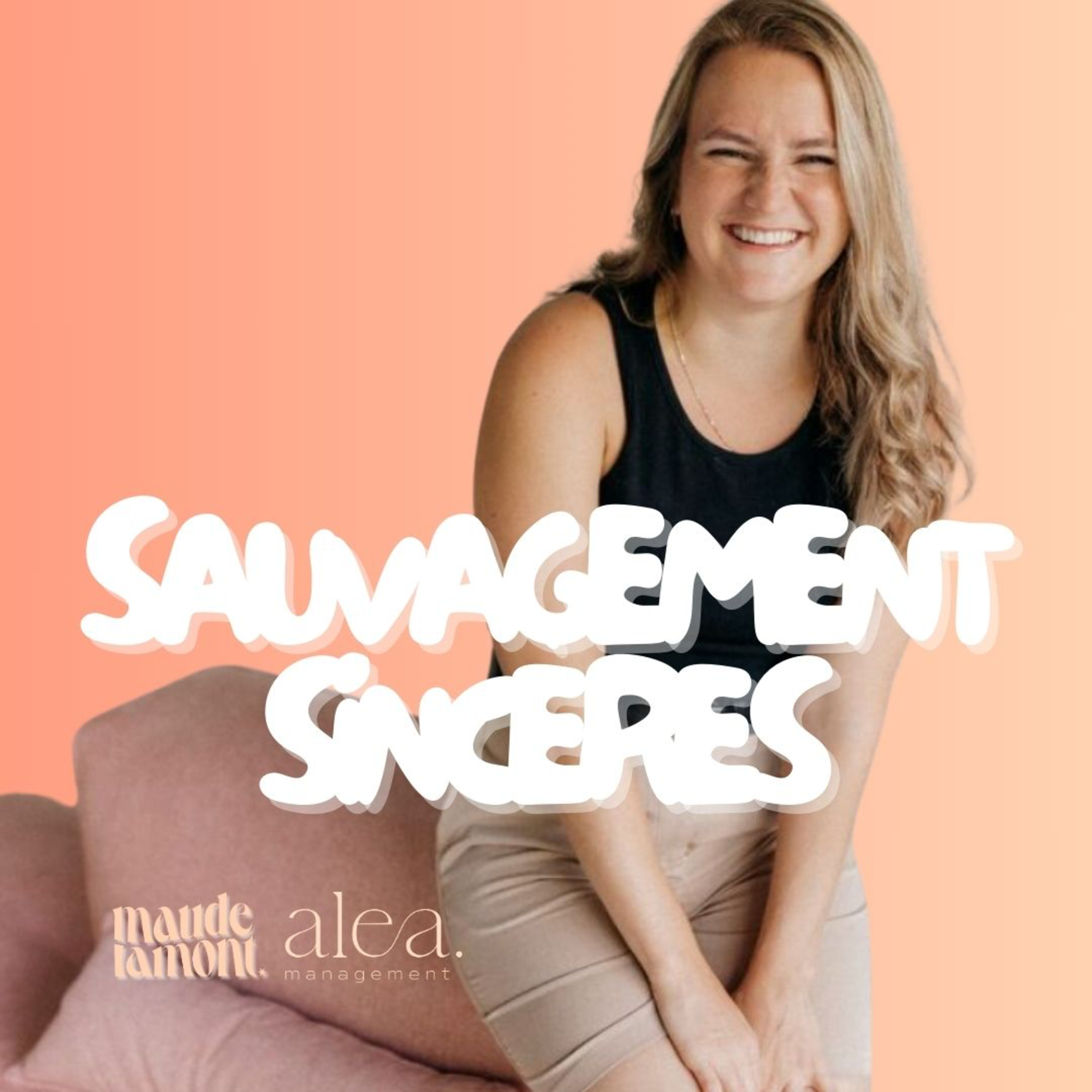 Sauvagement sincères