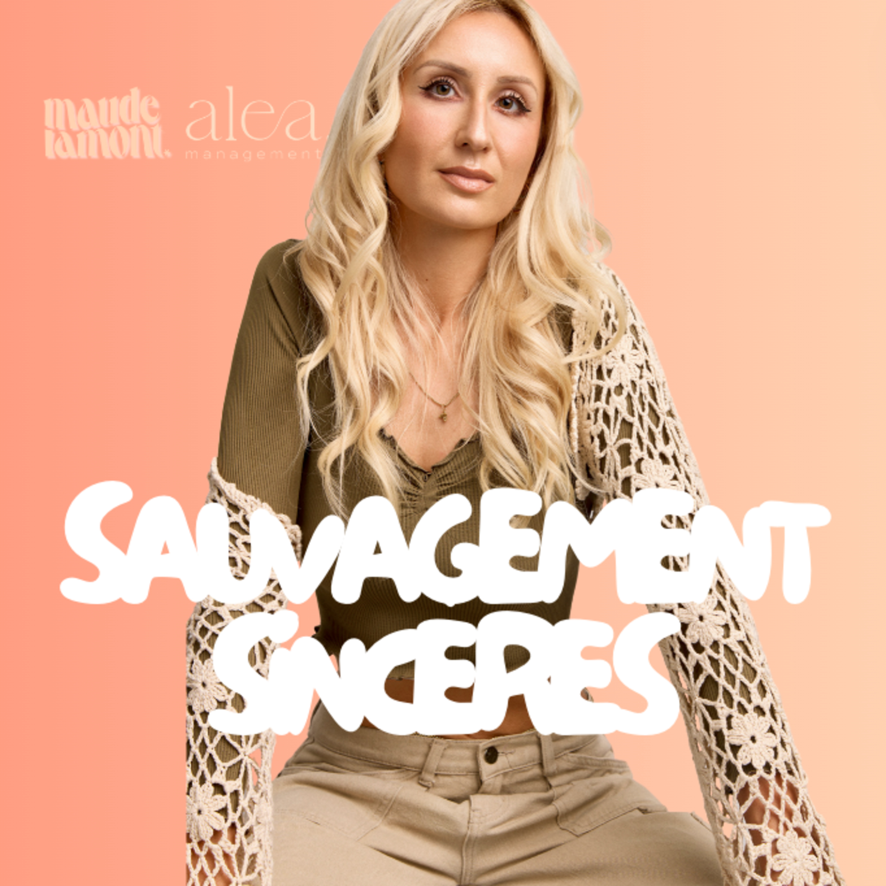 Sauvagement sincères
