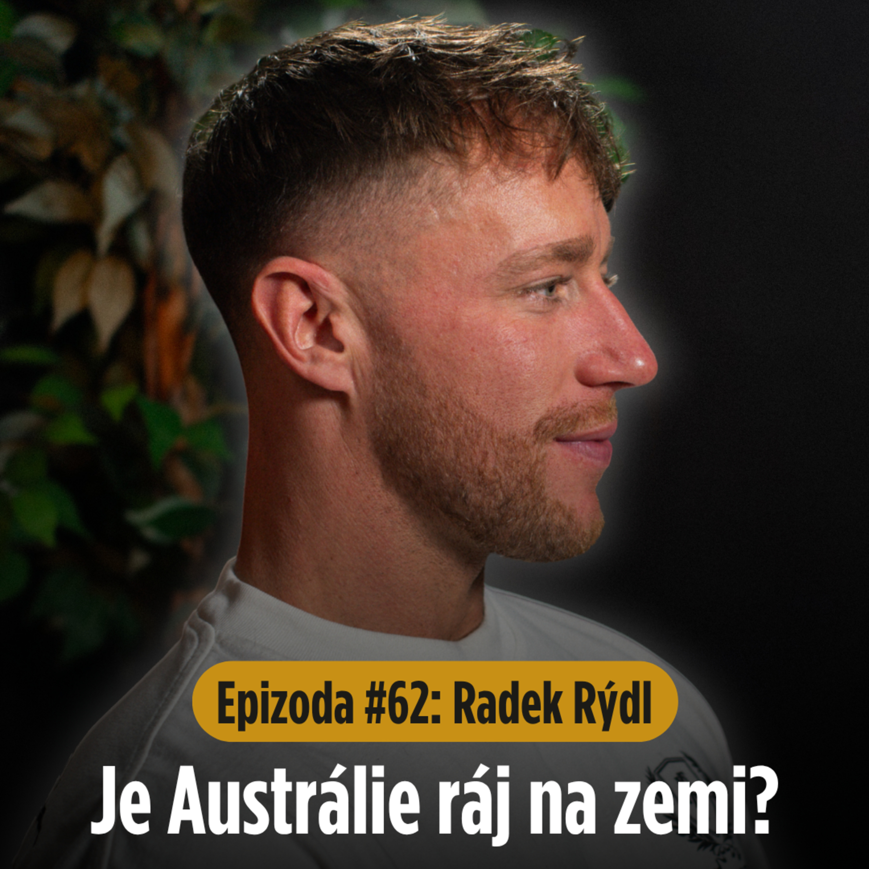 Epizoda #62: Je Austrálie ráj na zemi?  episode artwork