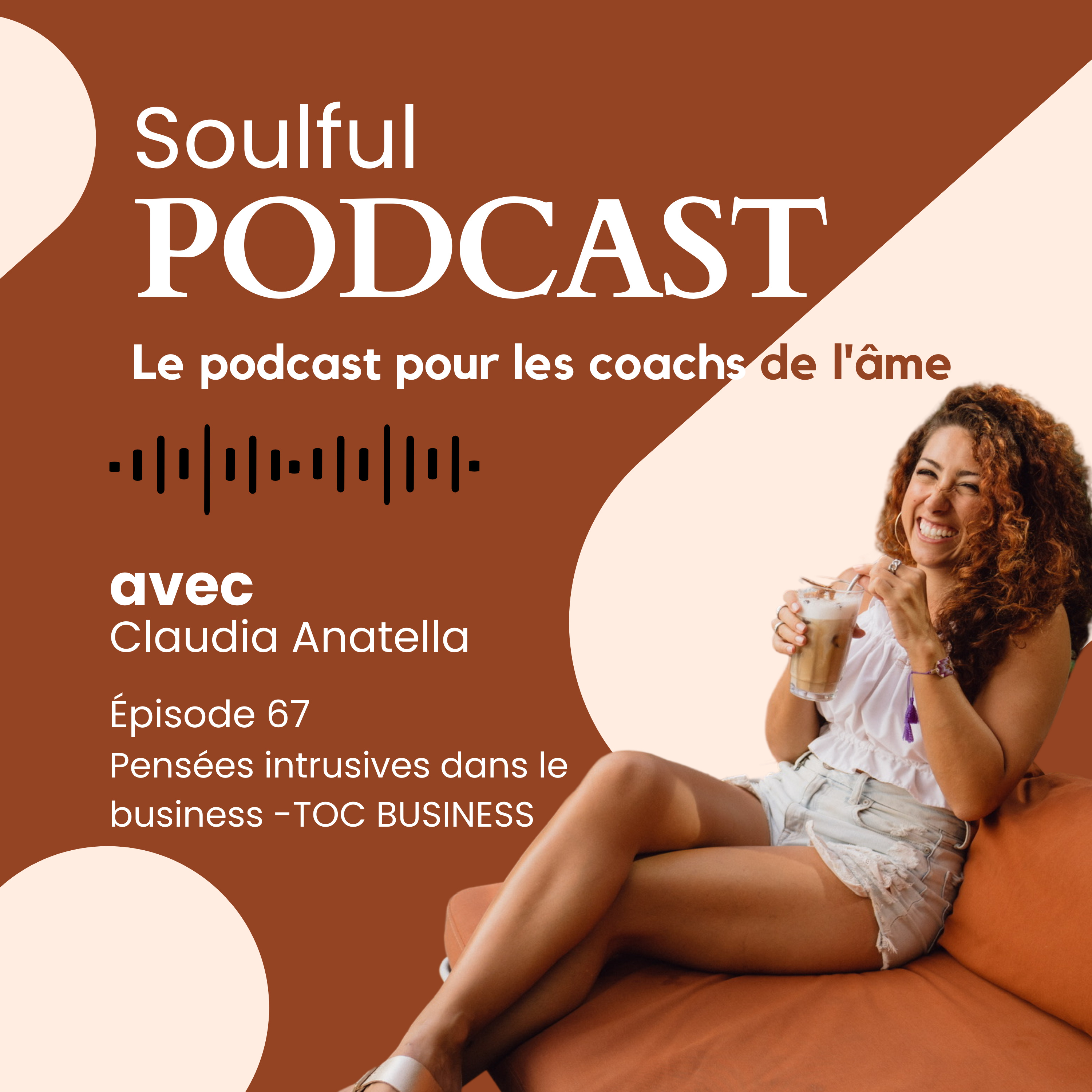 Soulful Podcast - Claudia Anatella