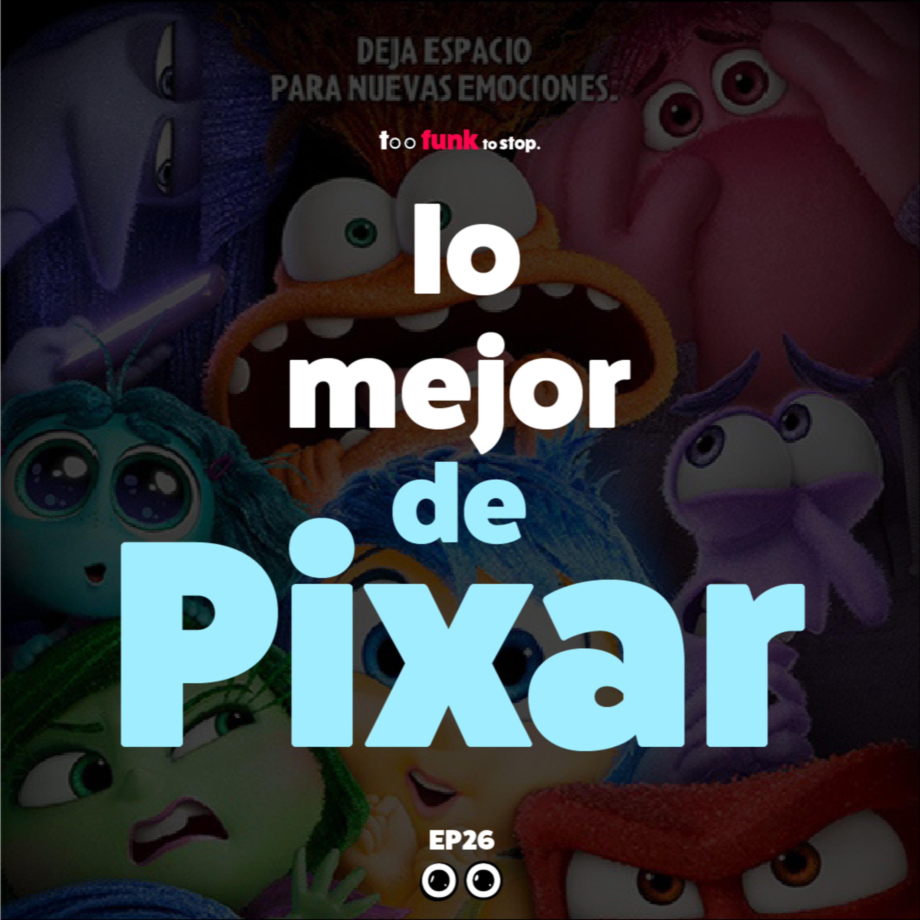 Lo que no sabías de Pixar y las mejores películas de este estudio. episode artwork