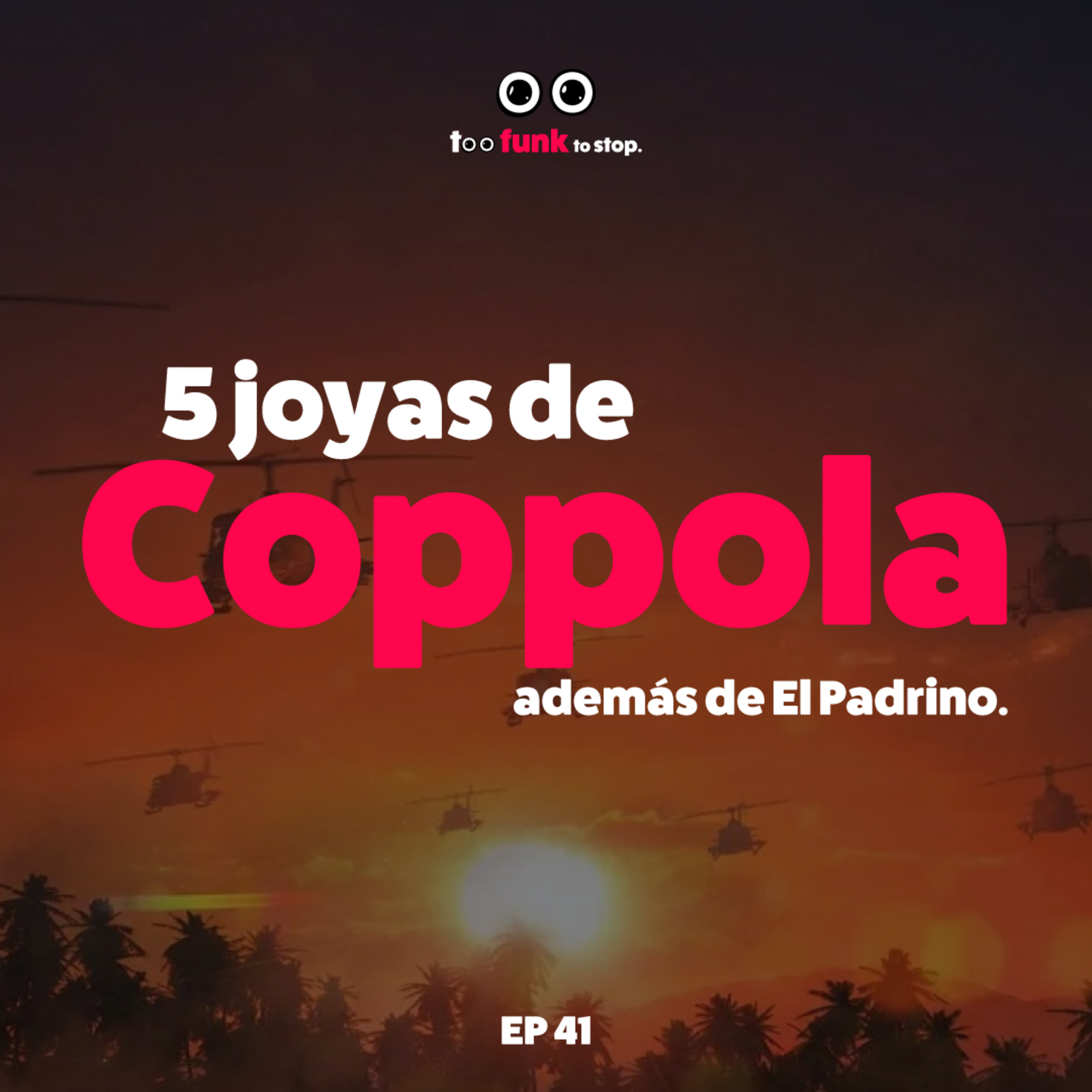 5 grandes películas de Francis Ford Coppola, además de El Padrino. episode artwork