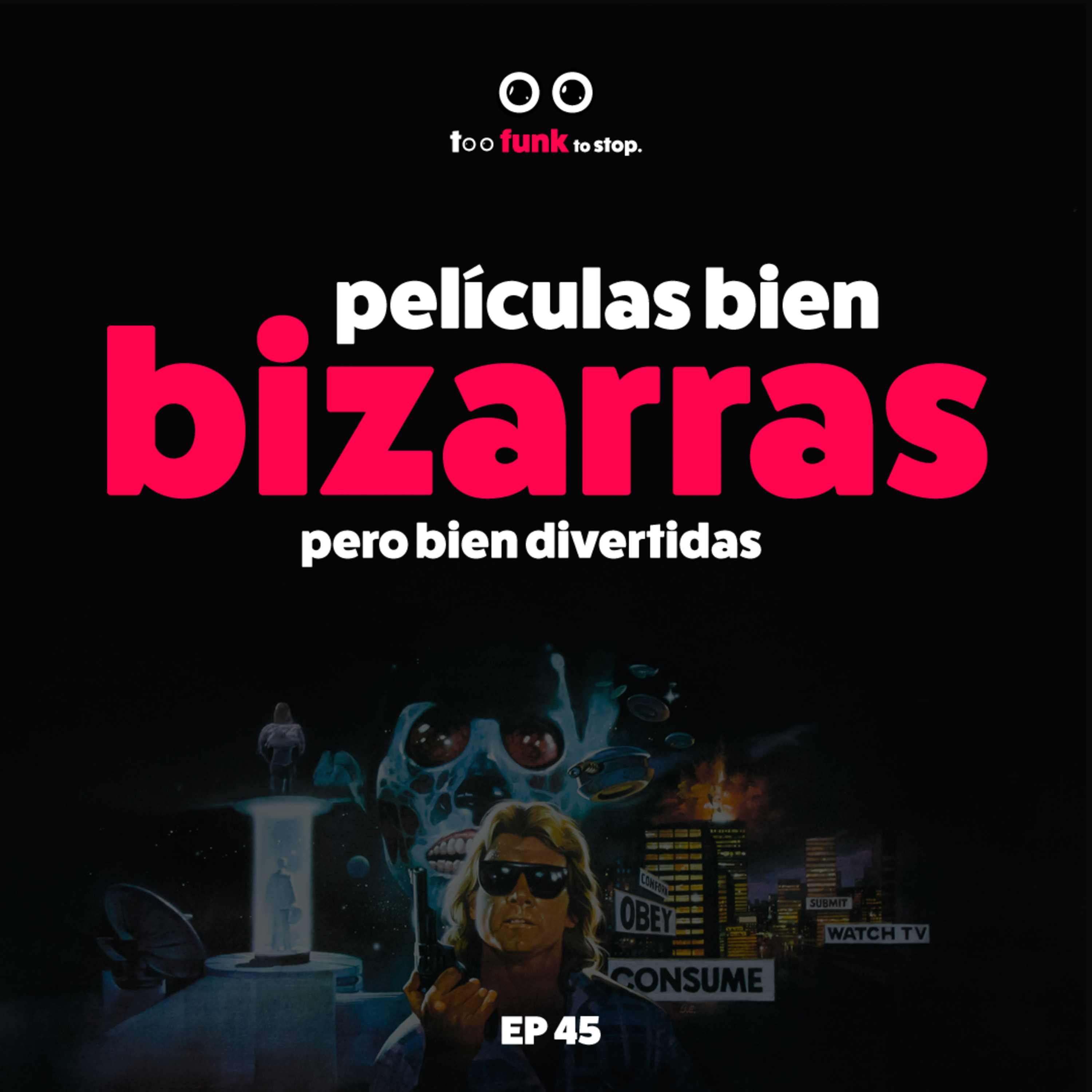 Películas bien bizarras pero bien divertidas del cine de Serie B  episode artwork