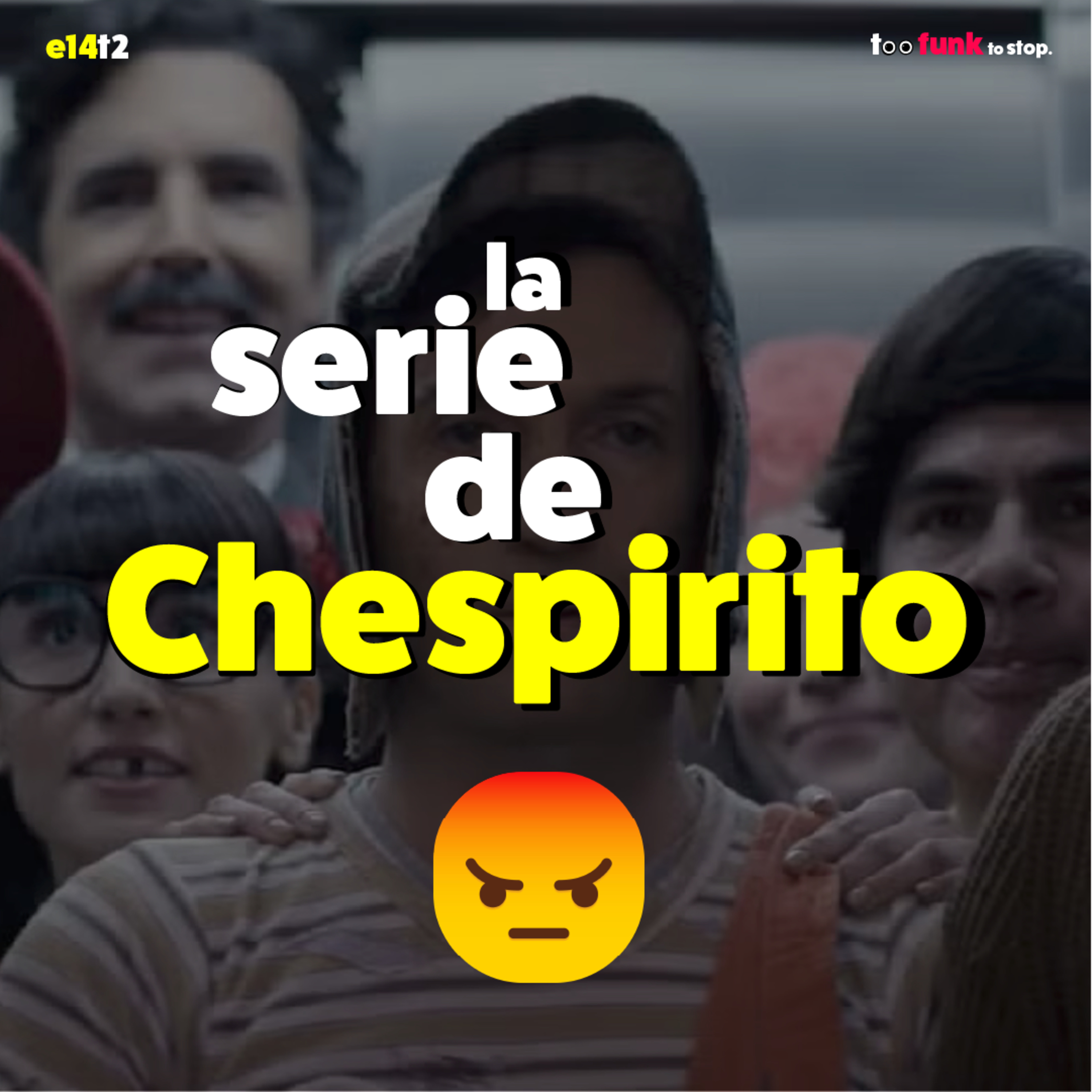 Chespirito la serie y otras series mexicanas que sí valen la pena ver -  E14 T2 episode artwork