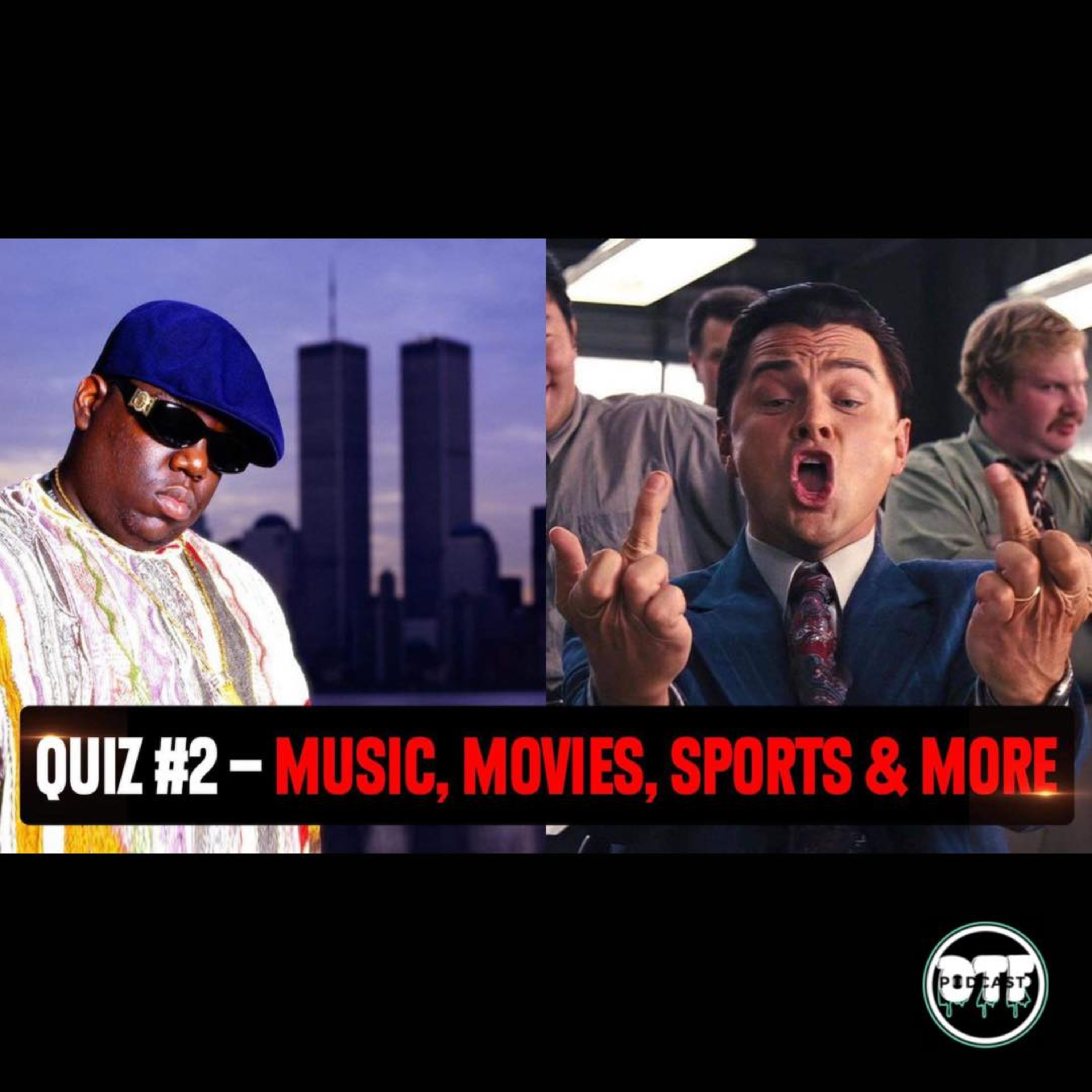 QUIZ #2 – MUSIC, MOVIES, SPORTS & MORE episode artwork