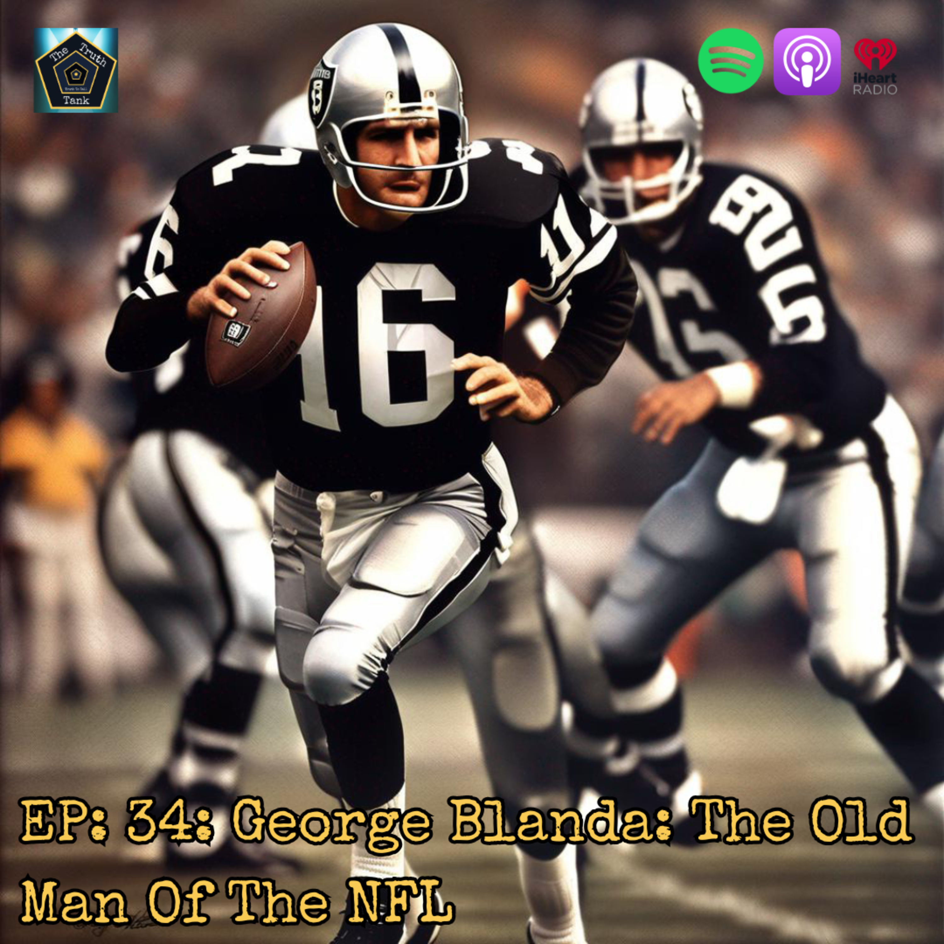 EP: 34: George Blanda: The Old Man Of The NFL episode artwork