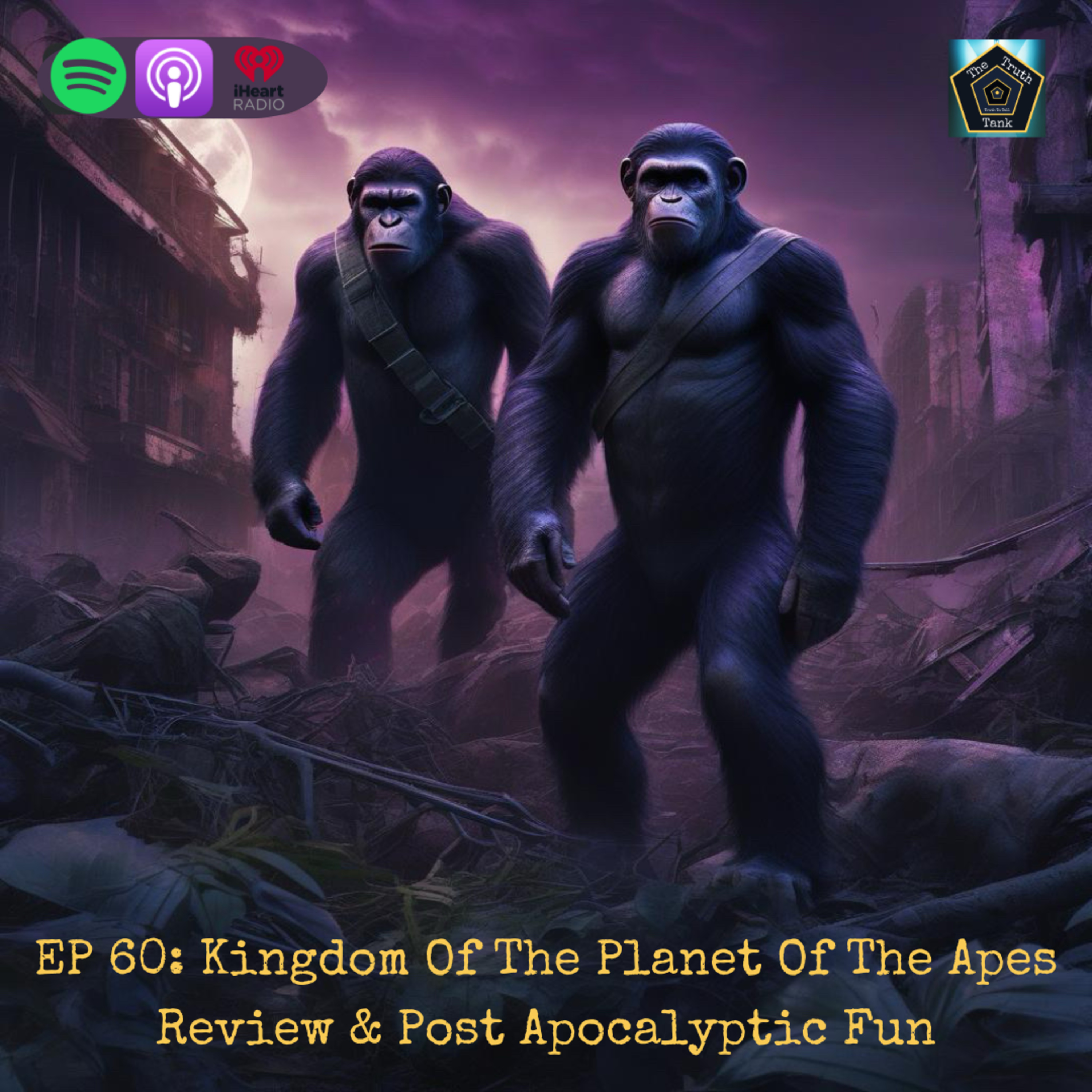 EP 60: Kingdom Of The Planet Of The Apes Review & Post Apocalyptic Fun  episode artwork