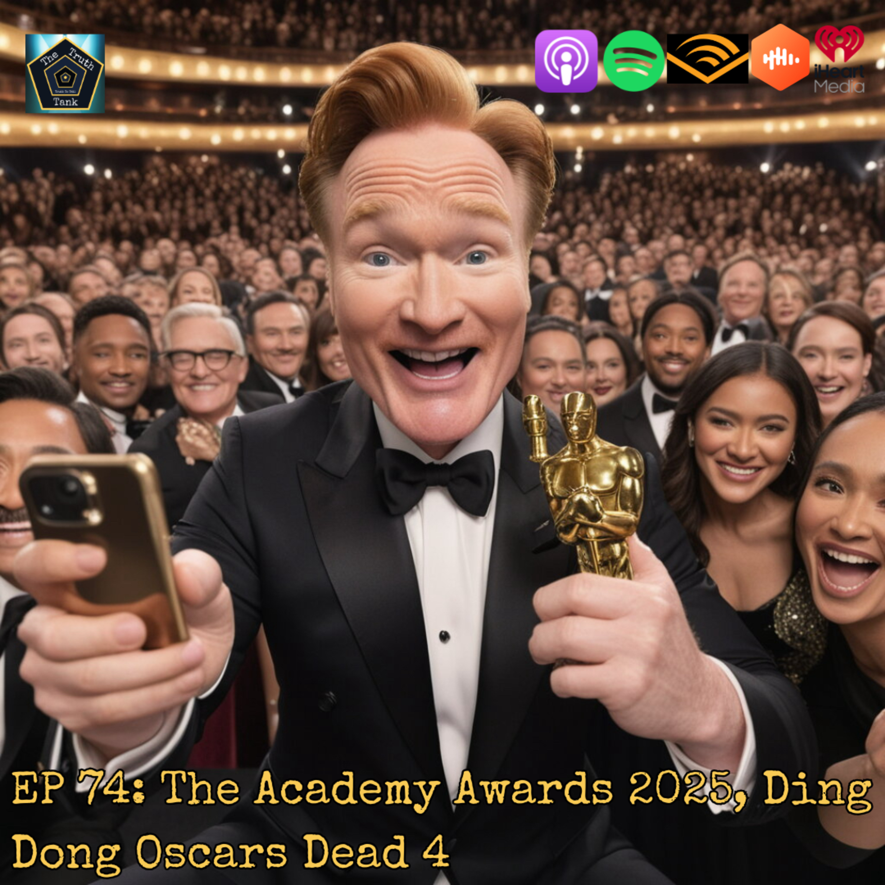 EP 74: The Academy Awards 2025, Ding Dong Oscars Dead 4 episode artwork
