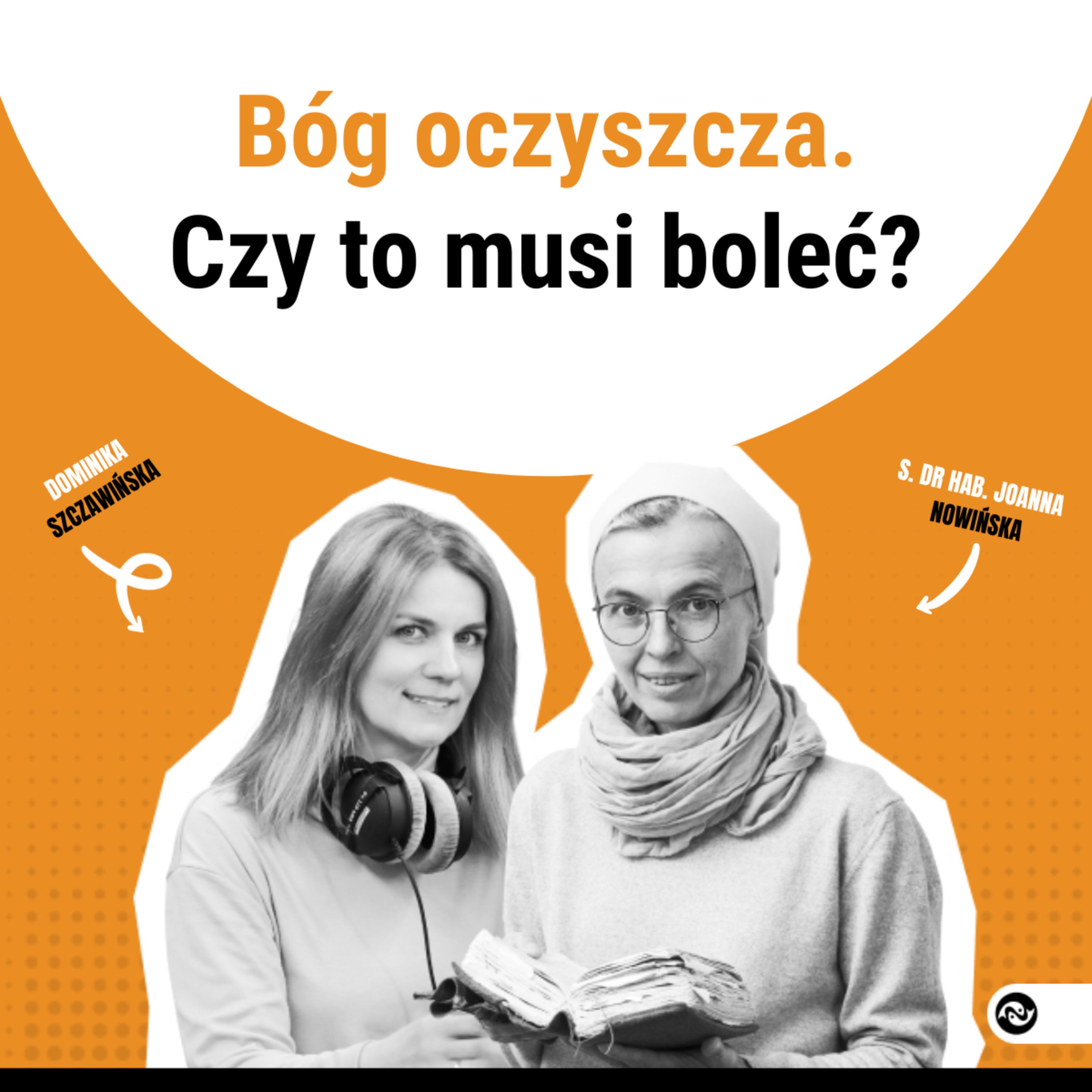 Bóg oczyszcza – czy to musi boleć? episode artwork