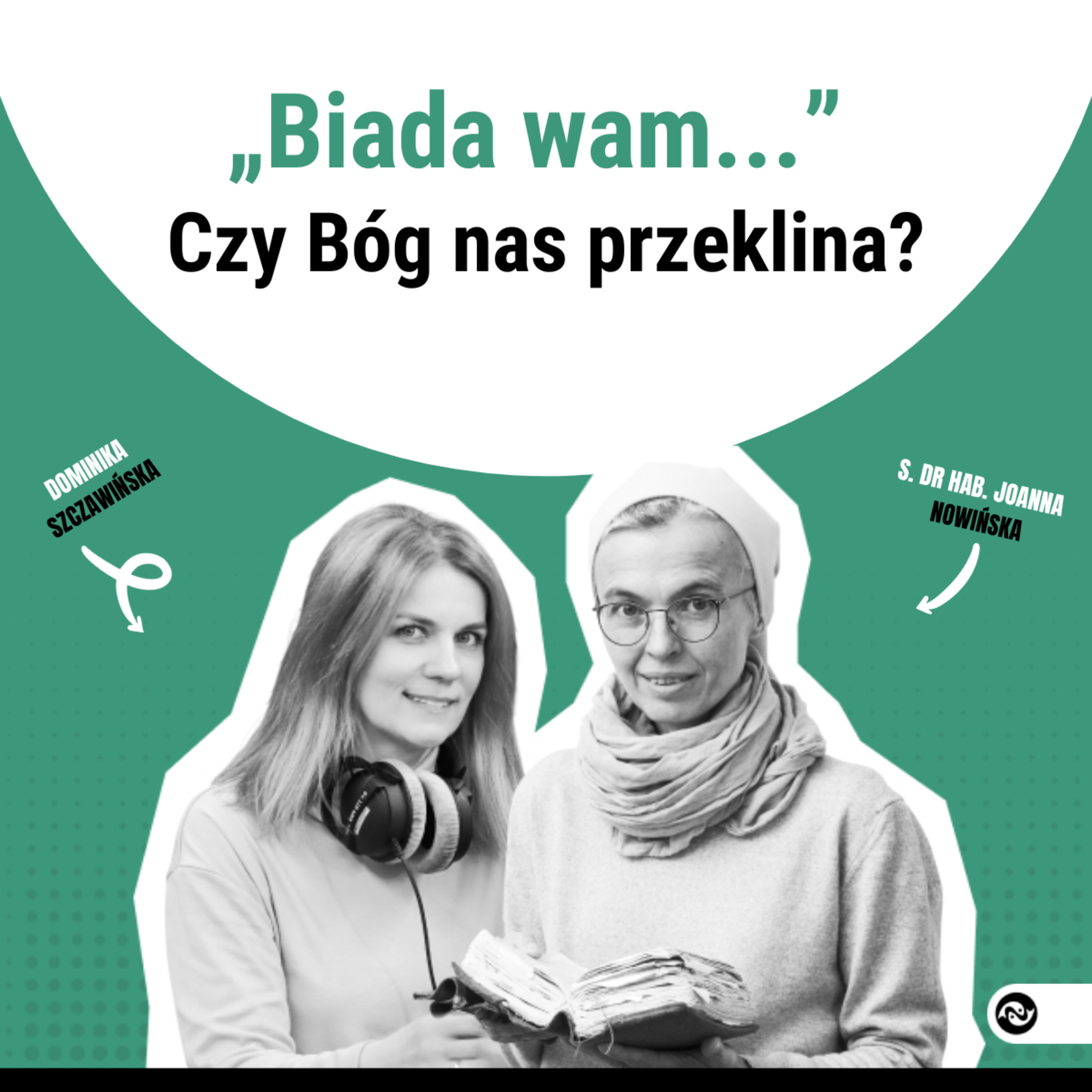 „Biada wam...”. Czy Pan Bóg nas przeklina? episode artwork