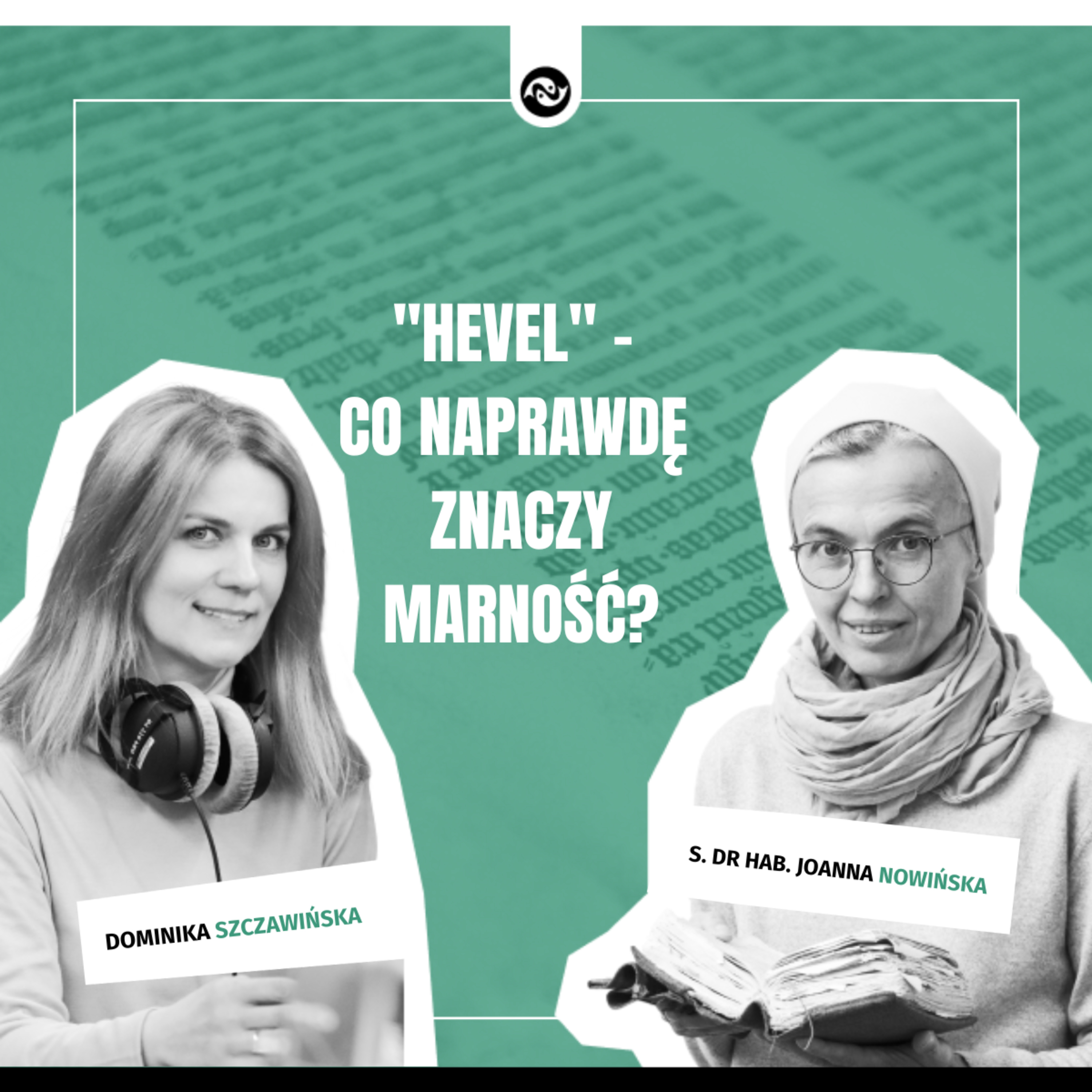 "Hevel" – co naprawdę znaczy marność? episode artwork