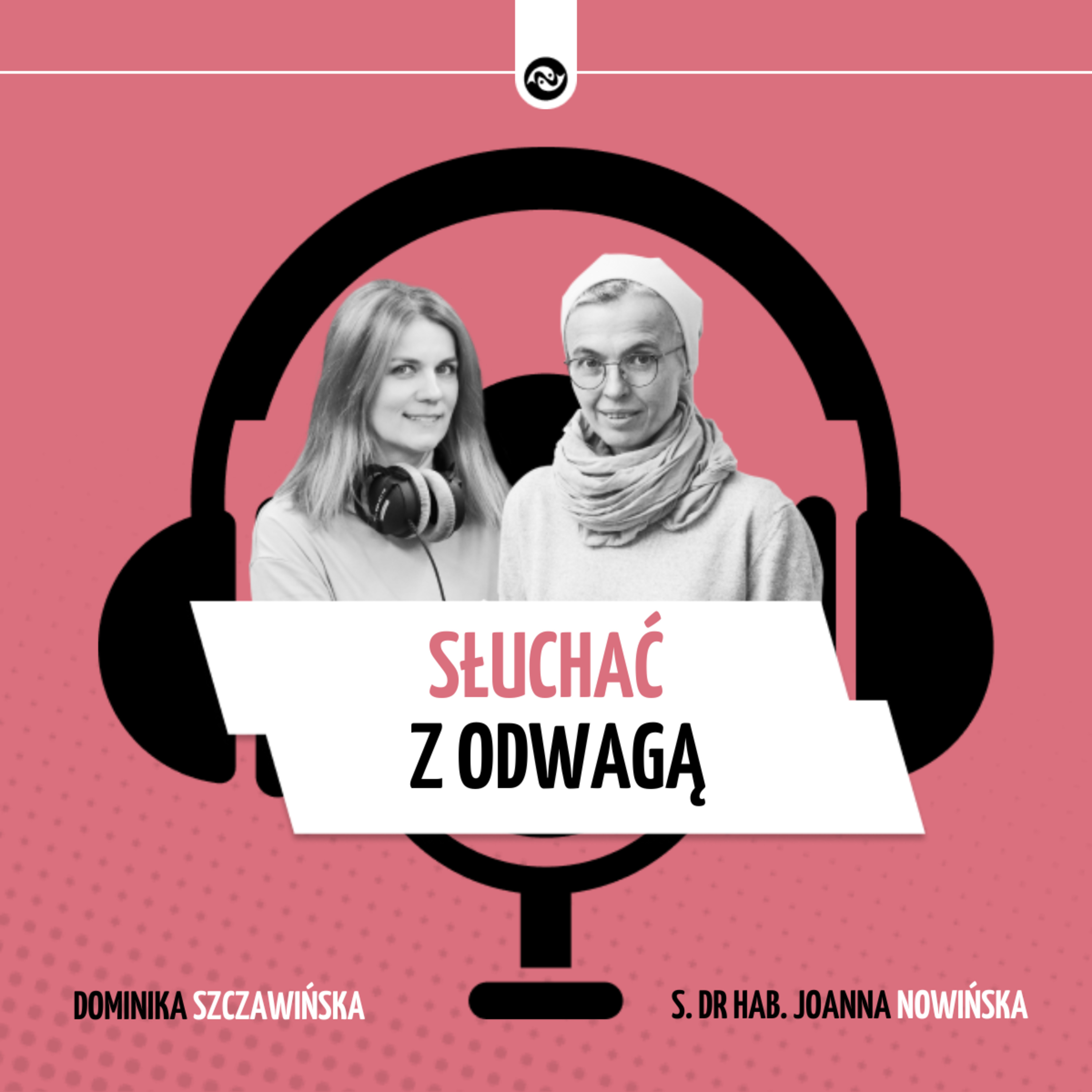Jak z odwagą słuchać Słowa Bożego? episode artwork