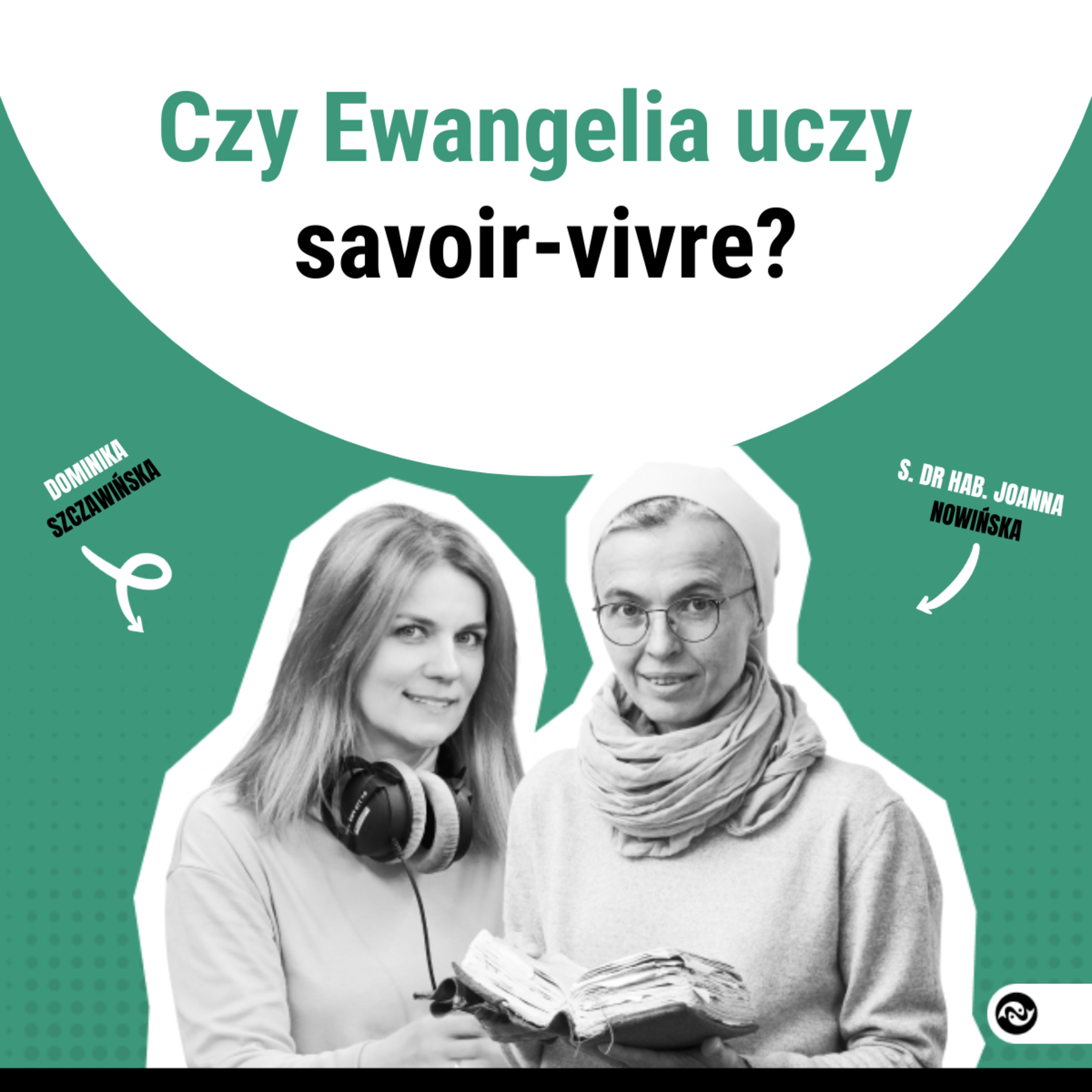 Czy Ewangelia uczy savoir-vivre? episode artwork