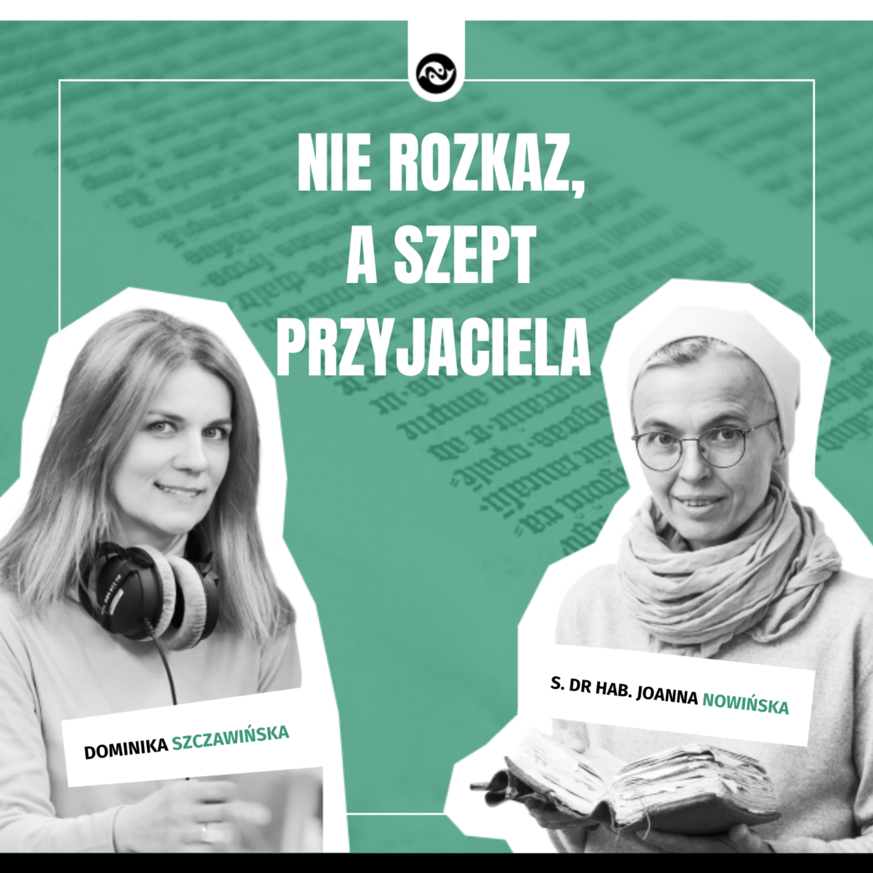 Nie rozkaz, a szept Przyjaciela episode artwork