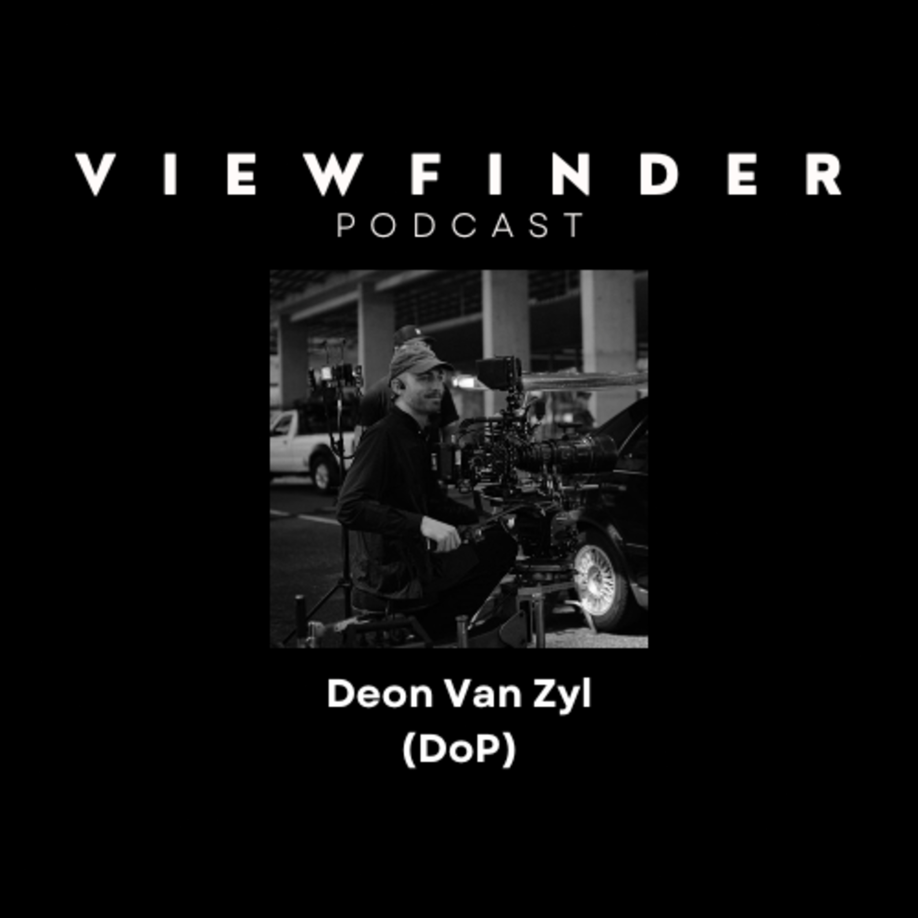 Deon Van Zyl (DoP) episode artwork