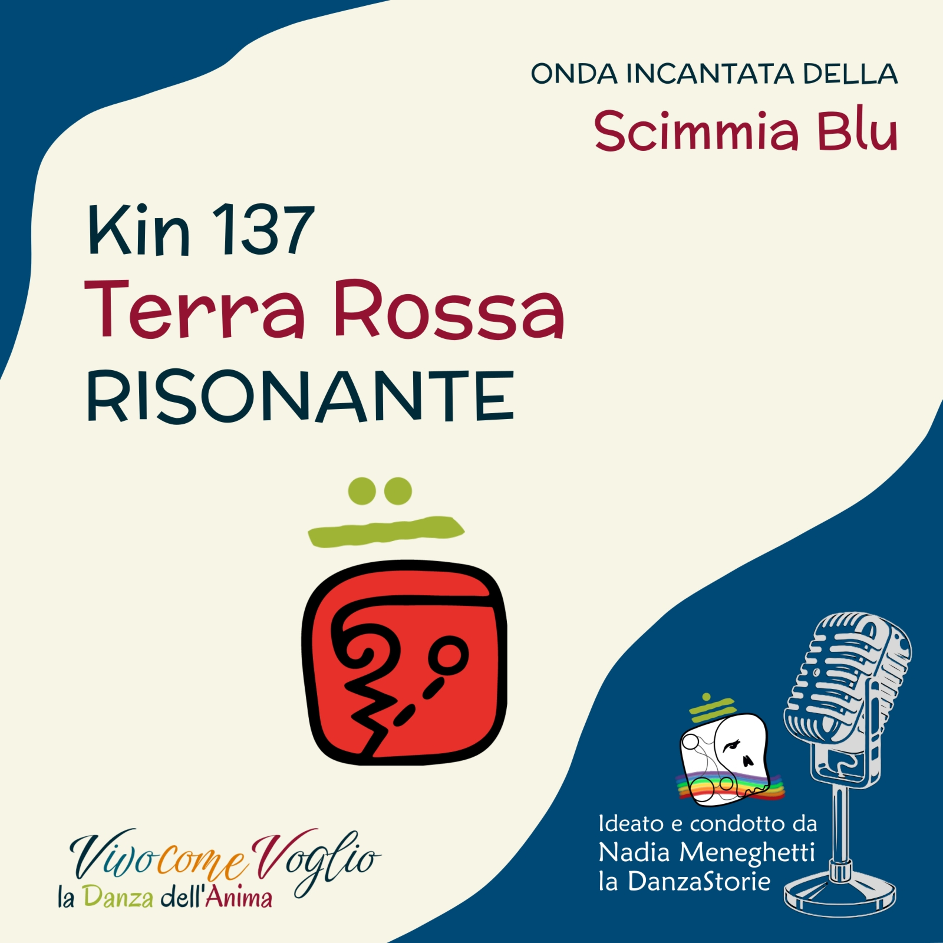 Risuono con la gioia della Terra - Kin 137 episode artwork