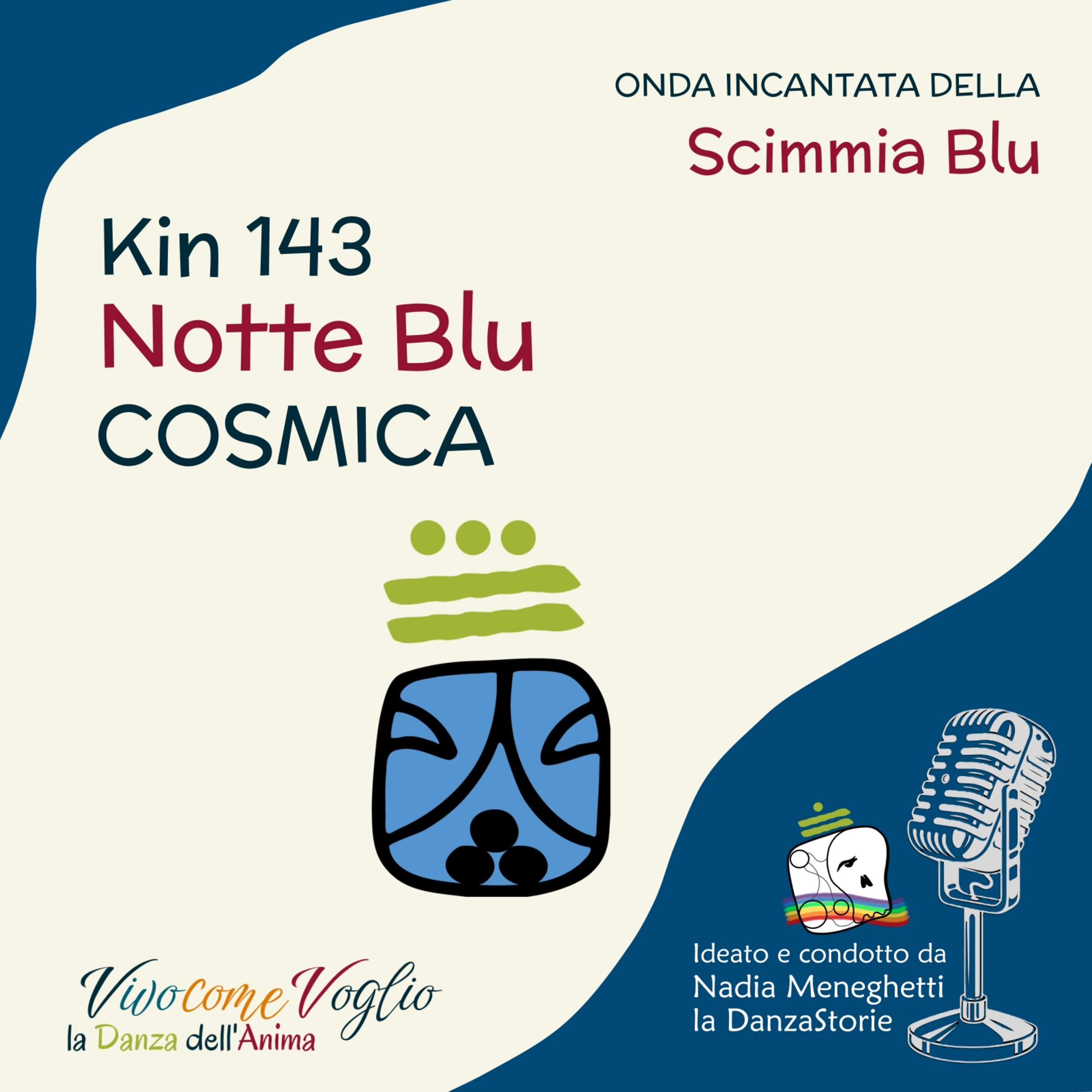 Kin 143 - Notte Blu Cosmica episode artwork