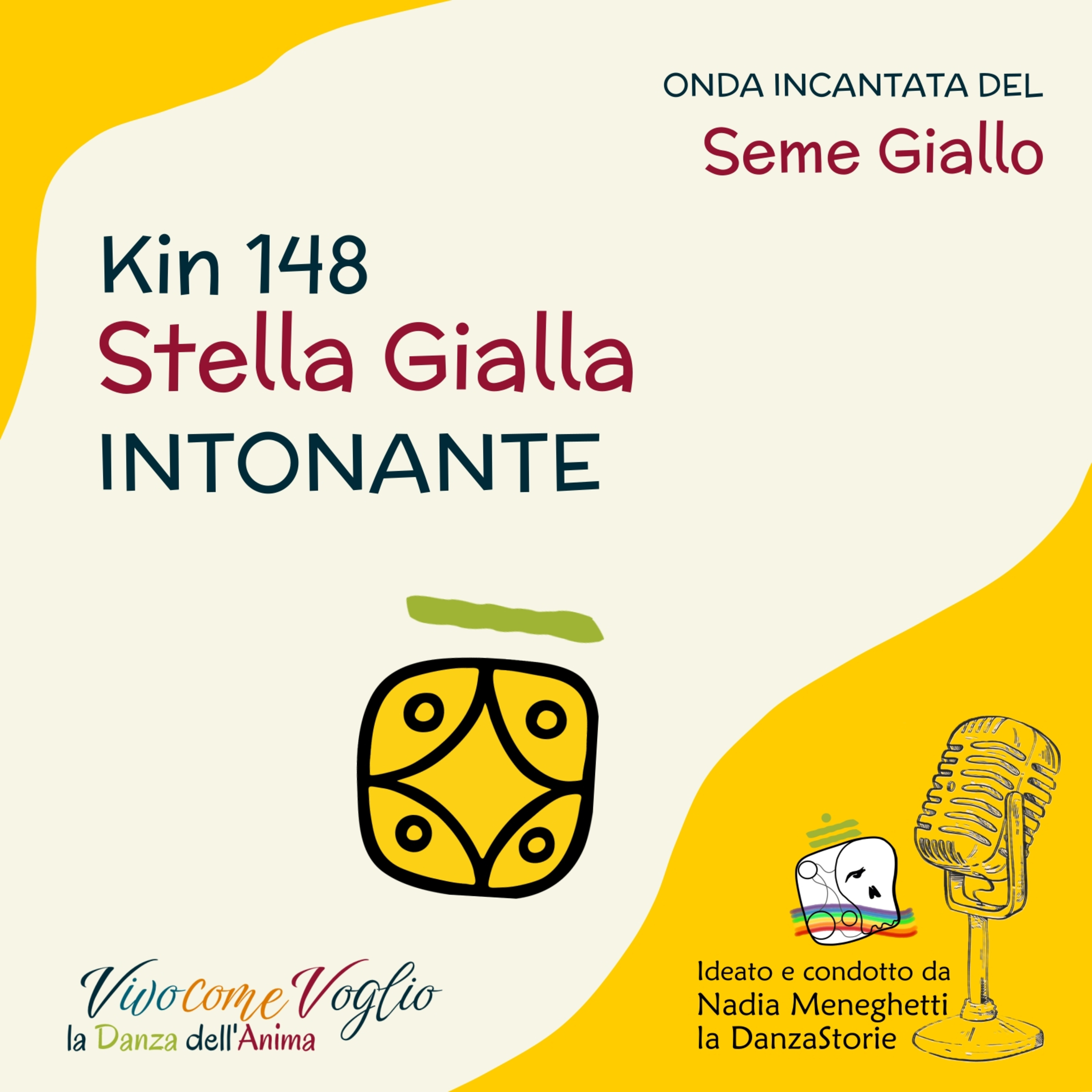 Tutto vibra Bellezza e io la vedo 🌱 KIN 148 - Stella Gialla Intonata episode artwork