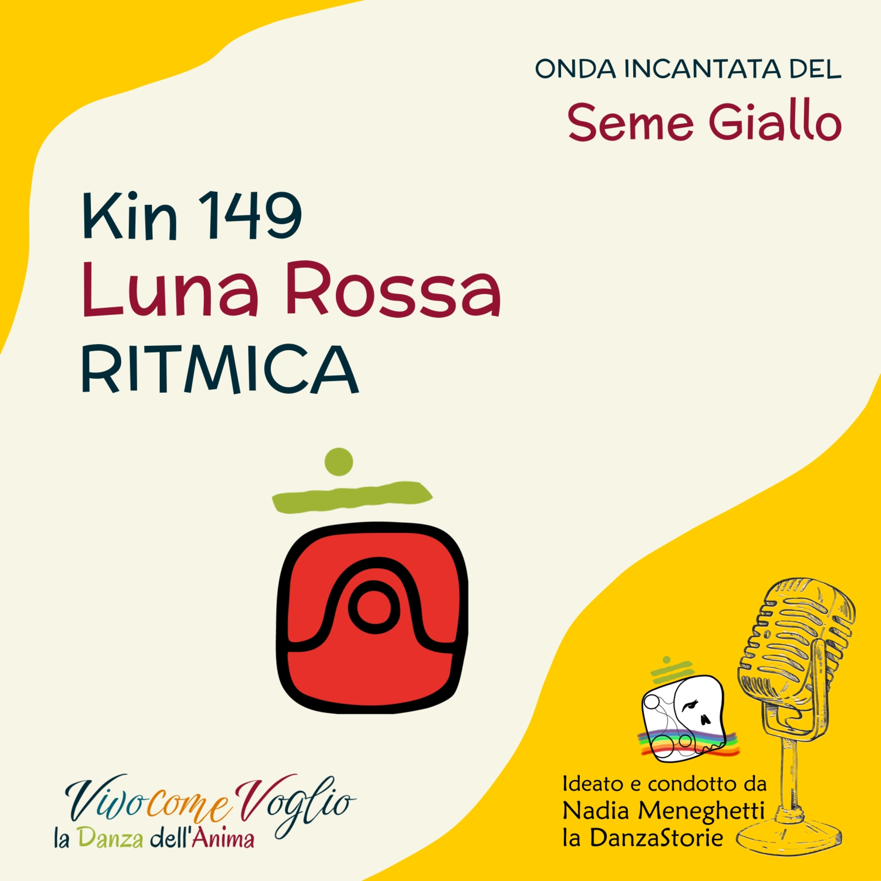 Danzo al ritmo delle mie emozioni 🌱 KIN 149 - Luna Rossa Ritmica episode artwork