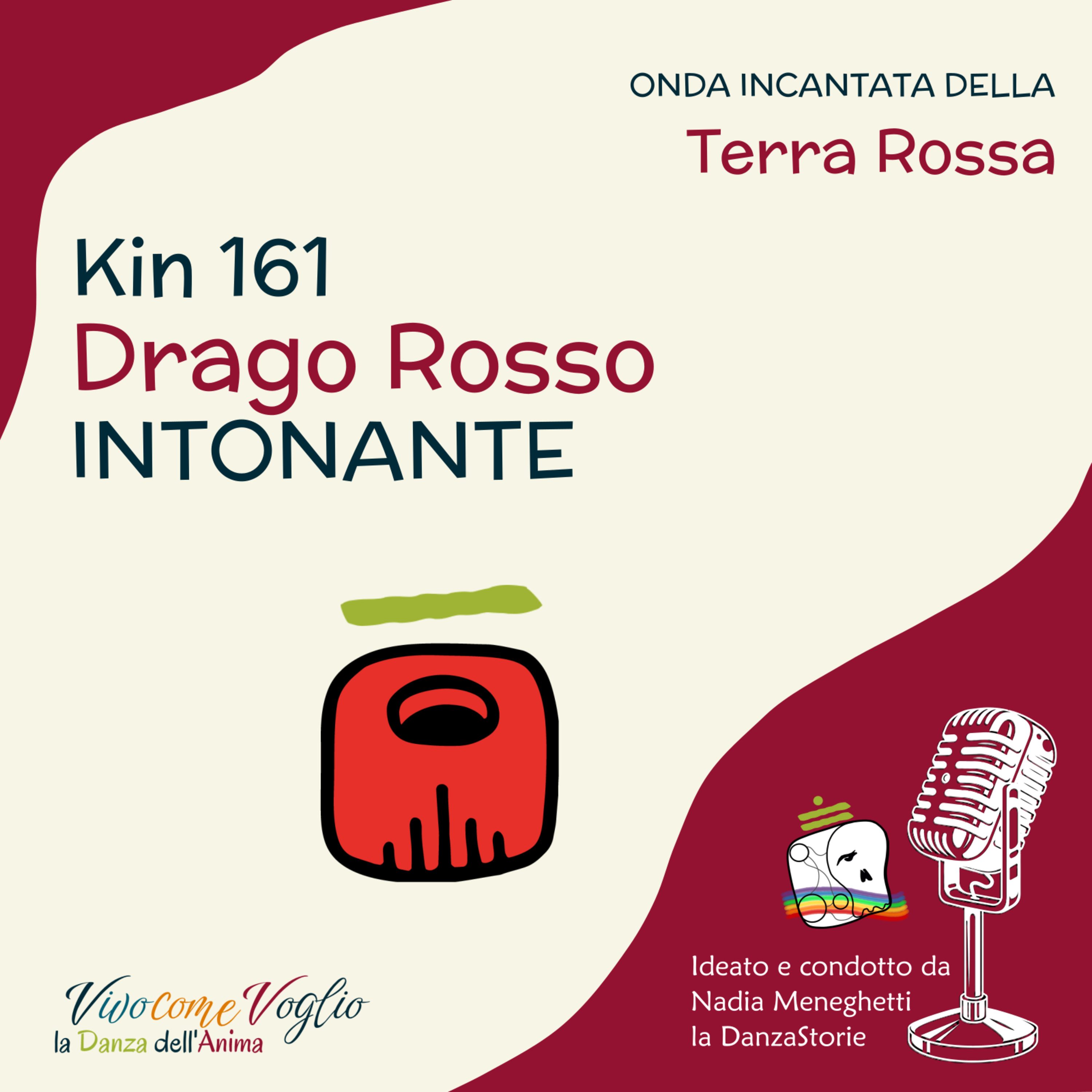 La Madre che nutre – Drago Rosso Intonato Kin 161  episode artwork